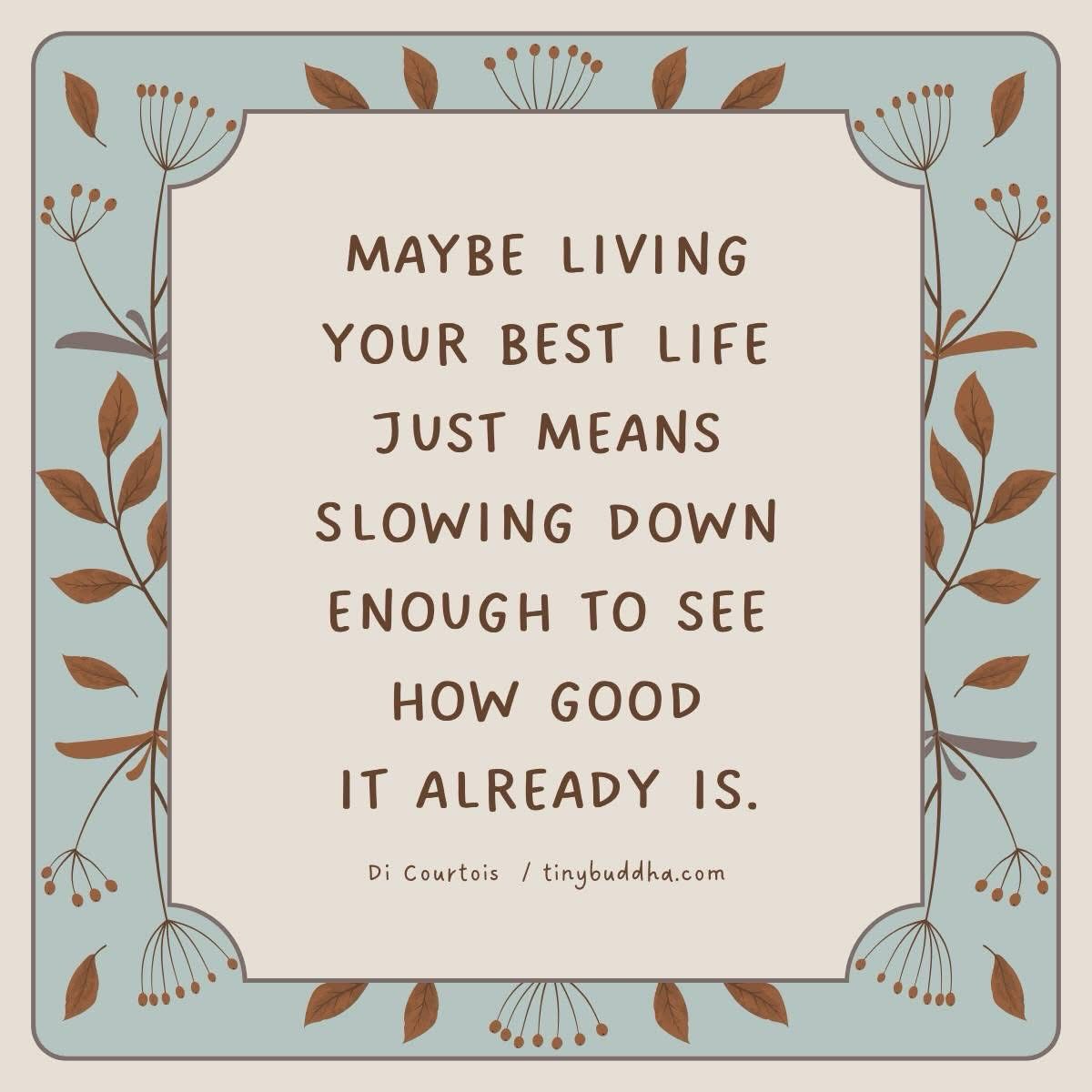 #slowdown #enjoylife