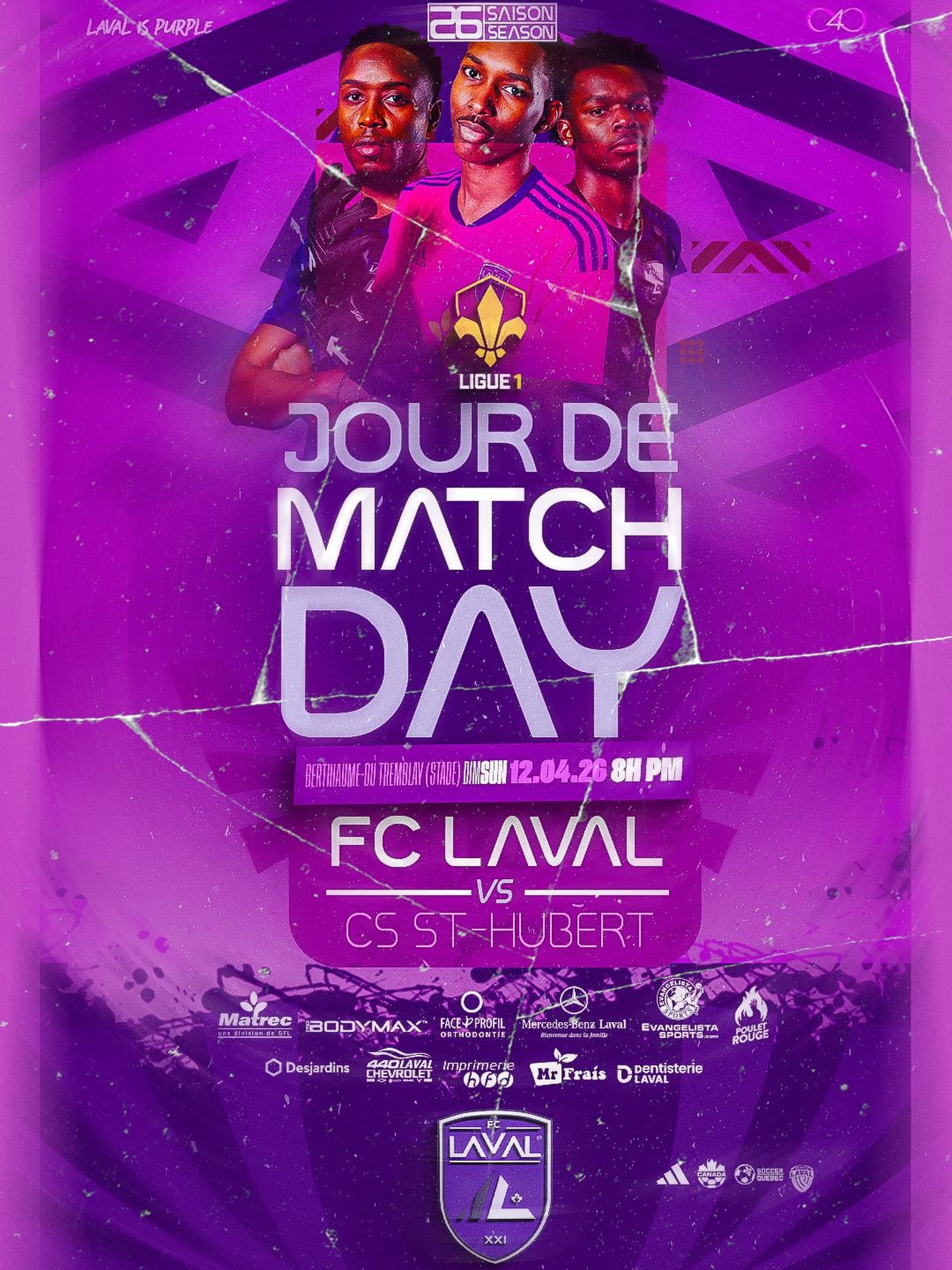 💜 JOUR DE MATCH — OUVERTURE À DOMICILE
💜 MATCH DAY — HOME OPENER
Notre équipe première masculine fait son entrée à domicile ce dimanche au Stade Berthiaume‑Du‑Tremblay.
Our men’s first team kicks off the home campaign this Sunday at Berthiaume‑Du‑Tremblay Stadium.
⚪️🟣 FC Laval vs CS St‑Hubert
🕗 Dim / Sun — 20h / 8 PM
Laval is purple 💜💜💜
#LavalisPurple #FCLaval #LSPRO