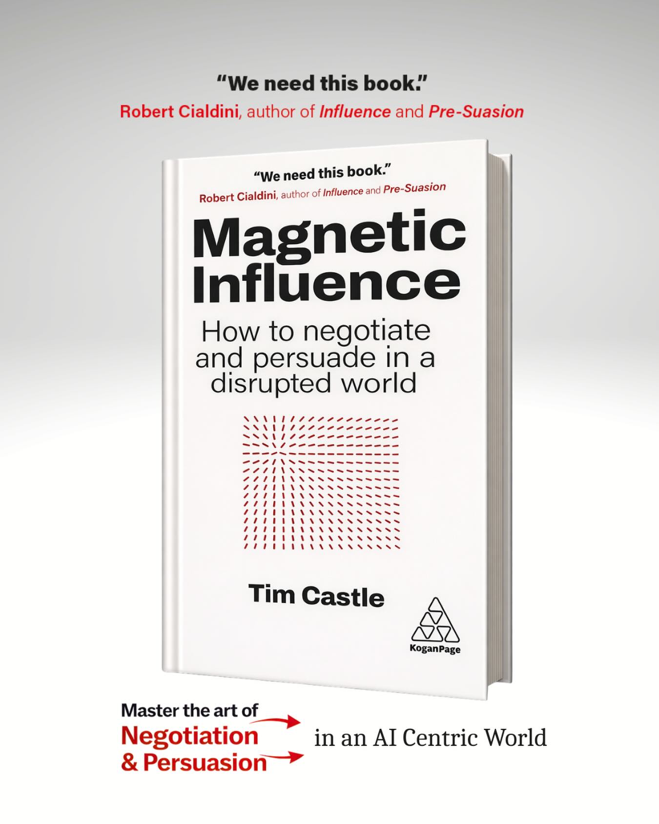 Influence is changing.
The old model was pressure.
Talk louder.
Push harder.
Control more.
That does not work like it used to.
In a world shaped by AI, noise is cheap.
Information is everywhere.
Attention is fractured.
What stands out now is different.
Clarity.
Trust.
Emotional intelligence.
The ability to move people without forcing them.
That is what Magnetic Influence is about.
This book is for people who want to lead better, communicate better, negotiate better, and become impossible to ignore for the right reasons.
Not through manipulation.
Through presence.
Through precision.
Through human connection in a machine age.
Because the future does not belong to the loudest person in the room.
It belongs to the person who knows how to create trust, hold attention, and move people to action.
Magnetic Influence is now available to pre-order.
This is not just a book about influence.
It is a book about becoming the kind of person people want to listen to.
#MagneticInfluence #Leadership #Influence #Negotiation #timcastle