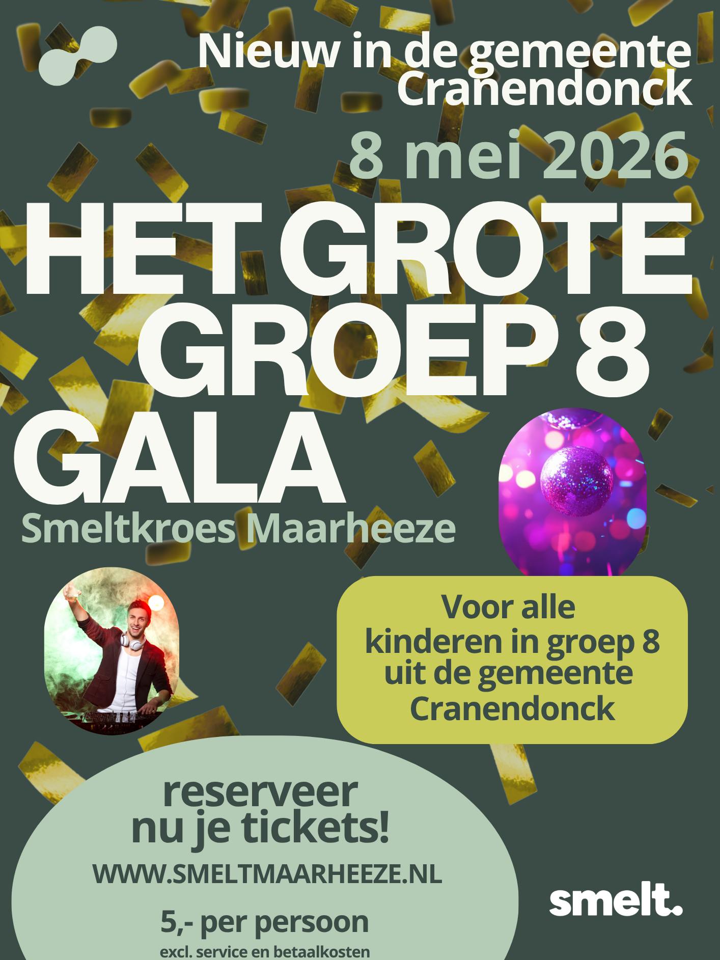 𝗛𝗘𝗧 𝗚𝗥𝗢𝗧𝗘 𝗚𝗥𝗢𝗘𝗣 𝟴 𝗚𝗔𝗟𝗔
De ticket kunnen nu worden besteld!
Voor alle kids uit groep 8 van alle scholen uit Cranendonck!
We gaan er een mooi feest van maken met: DJ, Foto Booth en nog veel meer!
Tickets zijn €5,- (excl. service en betaalkosten)
Nodig al je klasgenoten uit, en kom met z'n allen naar het grote groep 8 gala in de Smeltkroes!
Bestellink in de bio!
Ander via www.smeltmaarheeze.nl
#groep8 #feest #gala