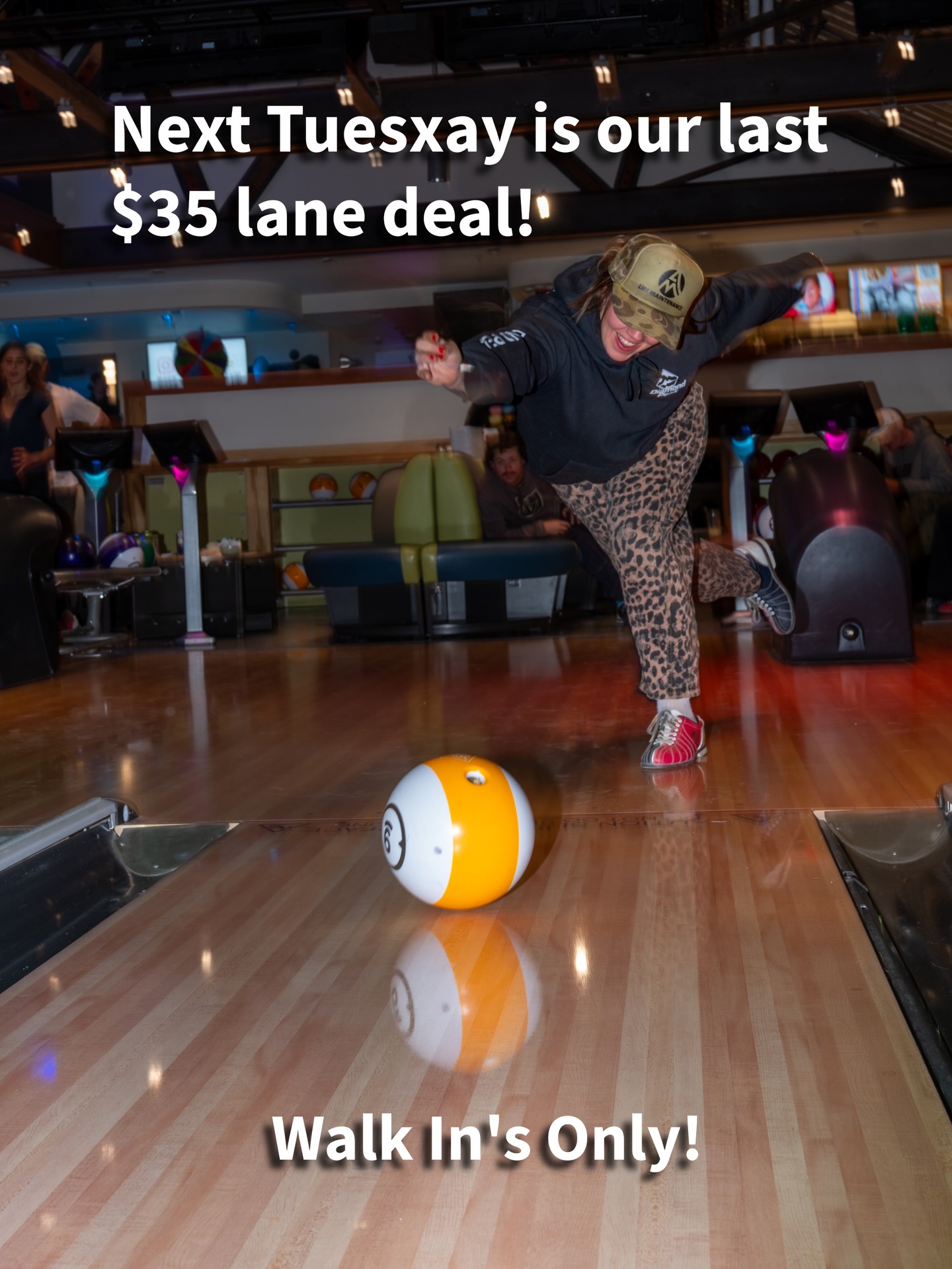 🚨Next Tuesday is our last $35 deal for one hour of Bowling🎳
Walk in’s only!
Free bowling shoes 👞
Free cheese or Pepperoni Pizza🍕
Only $20 for an additional hour of bowling🎉
Roll in early—Tuesdays fill up fast!
We are open 3pm-9pm on Tuesdays
☮️❤️🎳