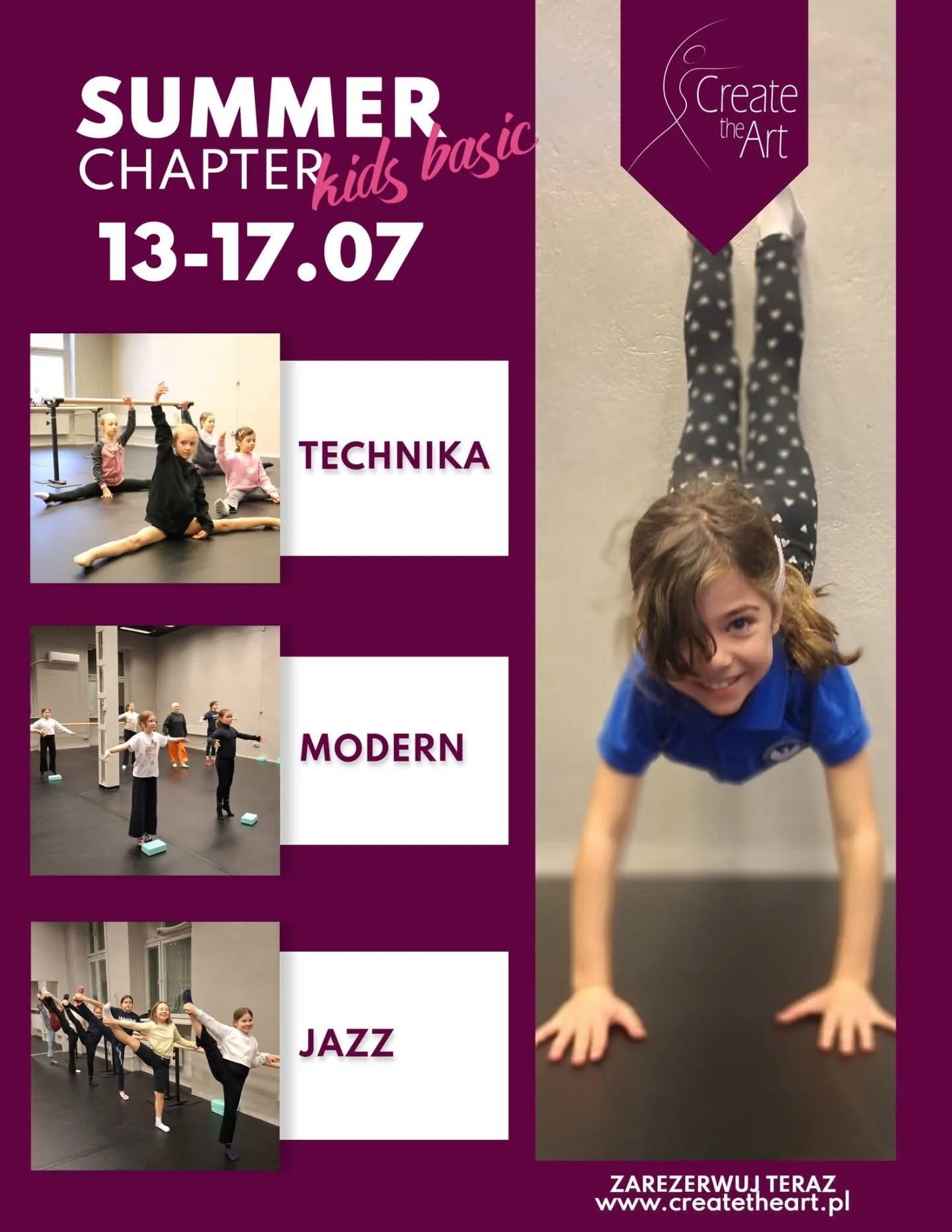 ☀️SUMMER KIDS BASIC CHAPTER☀️
🌟 Letnie warsztaty taneczne dla dzieci (7–11 lat) 🌟
📅13–17 lipca
Zapraszamy młodych tancerzy na pełen radości tydzień z tańcem! 💃🕺
W programie:
– technika
– modern
– jazz
Podczas zajęć dzieci rozwiną koordynację, poczucie rytmu i wyobraźnię, a przede wszystkim – będą świetnie się bawić 🎶
To idealna okazja, by:
✨ spróbować nowych stylów
✨ nabrać pewności siebie
✨ spędzić aktywnie czas w przyjaznej atmosferze
🌈 Nauka przez zabawę
🌈 Wsparcie i indywidualne podejście
🌈 Dużo ruchu i uśmiechu każdego dnia
Dołącz do nas i pozwól dziecku odkryć radość tańca 💛
Struktura dnia:
15:30-16:30 Modern
16:30:17:30 Jazz
17:45- 18:45 Technika
💃Prowadzące:
Aneta Bułka
Lena Rękorajska
Berenika Szymanowska
📩 Zapisy już trwają! https://www.createtheart.pl/service-page/summer-kids-basic-chapter