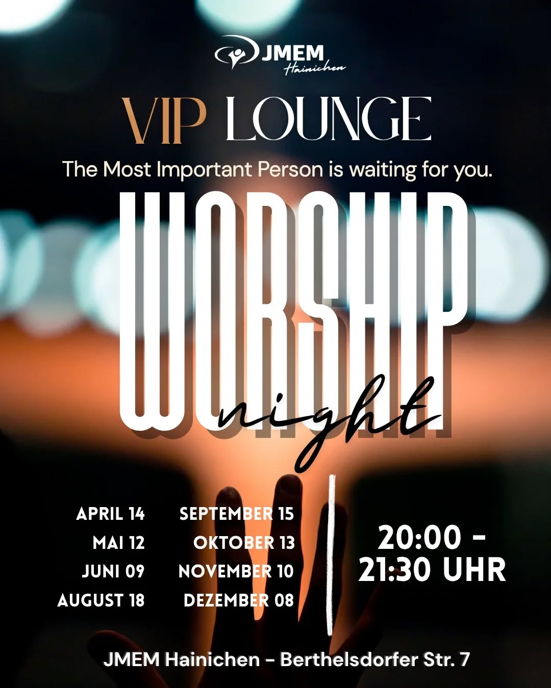 In unserer „VIP Lounge“ dreht sich alles um die wichtigste Person, die es gibt: Jesus. Aber das Beste daran? In Seiner Gegenwart bist DU der Ehrengast.
Hier sind die Termine für dieses Jahr – wir freuen uns auf dich!