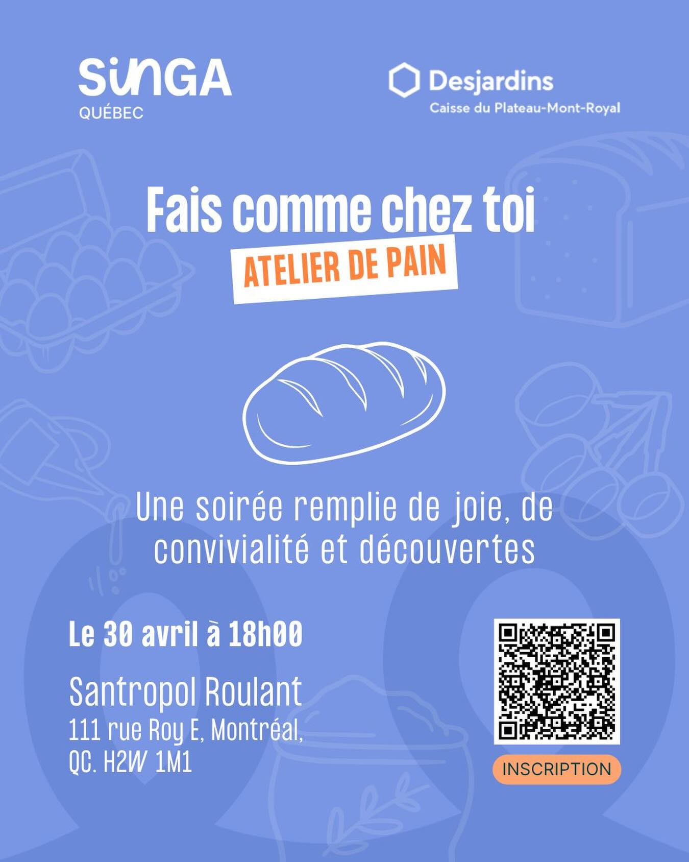 ✨ Fais comme chez toi - Atelier de pain 🥖
👨🍳 Atelier de pain : venez vivre un atelier gourmand et convivial animé par notre bénévole Sébastien qui va nous apprendre à faire notre pain maison. Nous nous réunirons aussi autour de spécialités syriennes 😋
📆 Date : jeudi 30 avril
⏰ Heure : rendez-vous de 18h à 21h
📍 Lieu : Santropol Roulant, 111 Rue Roy E, Montréal, QC H2W 1M1, Canada
L’événement est 100% gratuit.
Merci de remplir ce formulaire pour vous inscrire : https://docs.google.com/forms/d/e/1FAIpQLScZ-5u1E_Y3ol60yMZ160e787xvE-JQQZTYjTIXKzQHAmjy9g/viewform?usp=dialog