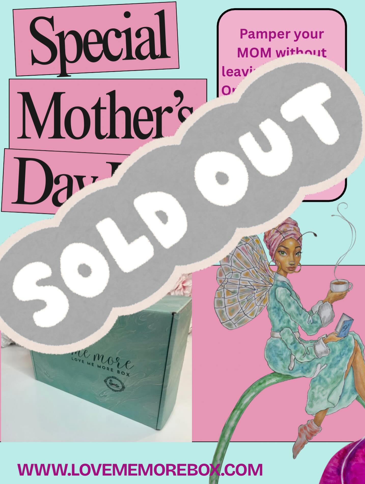 We are no longer accepting orders for the Mother’s Day Luxe Box! But you can treat that special lady to a single box, monthly subscription or a 3month subscription! We have have options
Www. Lovememorebox.com