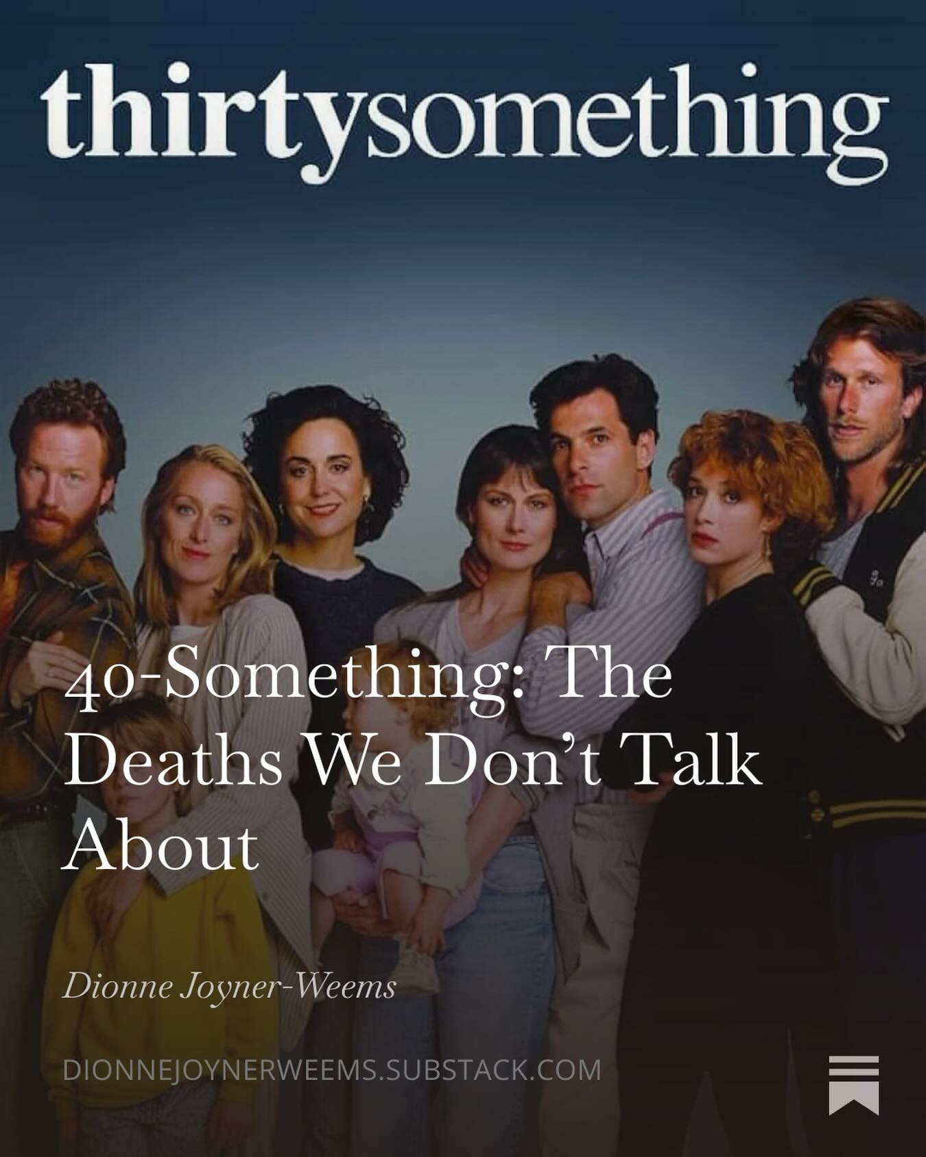 5-minute read. Save this for later.🔖
You’ve probably seen this image before.
Thirtysomething.
But what we’re living now?
Is something entirely different.
This is 40-something.
Grief.
Clarity.
Motherhood.
Love.
Loss.
All at the same time.
I wrote this from inside of it.
If you know… you know.
🔗in Bio👆🏾
#dionnejoynerweems
