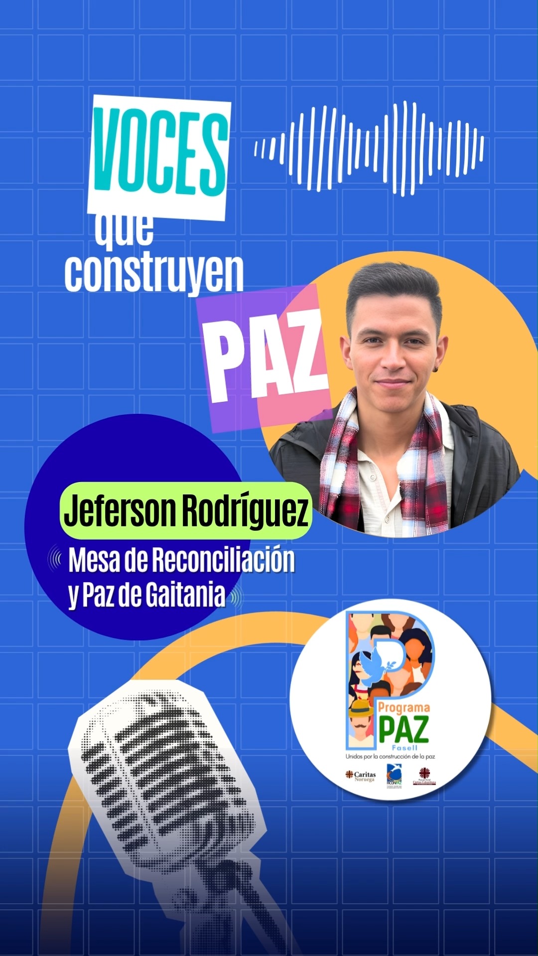 🎙️ ¡Te compartimos el primer episodio de "Voces que construyen paz: historias locales que transforman a Colombia"!
Mesa de Reconciliación y Paz de Gaitania: cuando una comunidad decide soñar la paz juntos.
Jefferson Rodríguez nos cuenta cómo esta organización de la sociedad civil reunió a firmantes de paz, líderes comunales y comunidades indígenas para construir un futuro diferente, resolver conflictos y construir paz.✨
📻 También puedes escucharlo en: https://open.spotify.com/episode/3qTnqF7Ozo12hDrCKEmopn?si=NVjBAVi8S8qtOawhxb7Yng
El Programa Paz - Fase II es acompañado por FICONPAZ, con el apoyo de Cáritas Noruega.
#ProgramaPazFase2
#ProgramaPazFase2FICONPAZ
#Unidosporlaconstruccióndelapaz
@caritas_norge