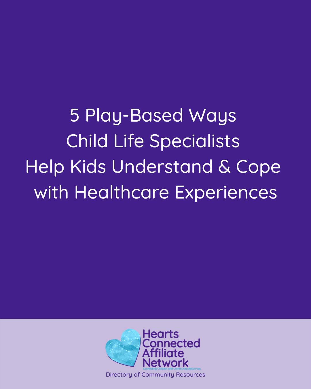 5 play-based ways child life specialists help kids cope 💛
Healthcare experiences can feel BIG for kids. Play is how they understand and process it.
Here’s how certified child life specialists (CCLS) can help:
🧸 Medical play
Explore tools + procedures through hands-on play- building understanding, mastery & coping
🎨 Medical art
Emotional expression using real medical equipment in a non-threatening way
🎲 Therapeutic play
Games + activities that help kids process experiences, express feelings and grow confidence
🌬️ Coping skills
Playfully learn to use these skills before, during & after a healthcare experiences & apply them to all aspects of life
📖 Bibliotherapy
Child-friendly books that explain medical topics, normalize emotions, & emphasize coping strategies
💛Play isn’t “just for fun" - it’s how kids cope.
CCLS support for children and families reaches beyond hospital walls.
👉 Find a CCLS near you through our HCAN Directory.
#ccls #childlifespecialists #medicalart #health #copingstrategies