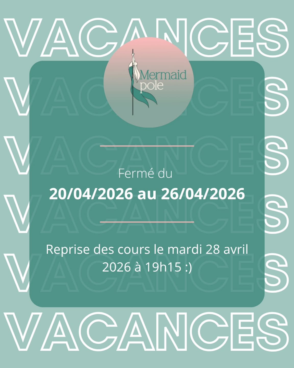 Le studio Mermaid Pole sera fermé du 20 au 26 avril 2026 !
💌 Durant cette période, je ne serai pas disponible pour répondre aux mails ou messages, mais pas d’inquiétude : je reviendrai vers vous dès la reprise !
On se retrouve avec motivation le mardi 28 avril à 19h15 😁
🔴 Infos importantes :
Parmi les jours fériés du mois de mai, le studio sera fermé le vendredi 8 mai.
Le vendredi 1er mai ainsi que le week-end de l’Ascension, le studio restera ouvert. Toutefois, en fonction du nombre de participants inscrits, certains cours pourront être regroupés ou annulés.
La prochaine période de fermeture du studio aura lieu du 15 au 21 juin 2026.
Le dernier jour de cours à Rouffigné (Vitré) sera le vendredi 31 juillet 2026.
#vacances #printemps #2026 #mermaidpolevitré #vitré