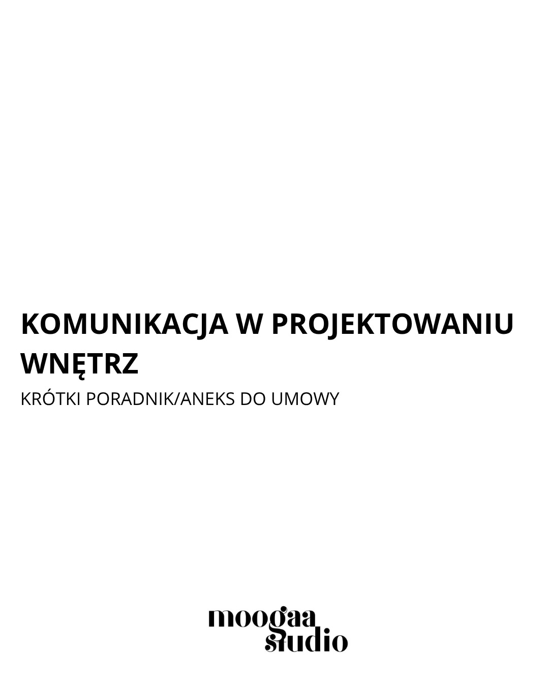 Pracuję obecnie nad poradnikiem/aneksem do umowy, który będę dołączać do prowadzonych współprac. Zobaczcie jak czasami zmiana brzmienia tego samego zdania może zmienić całkowicie podejście i odbiór współpracy!
Pytanie do innych projektantów, czy będziecie zainteresowani kupnem takiego aneksu?