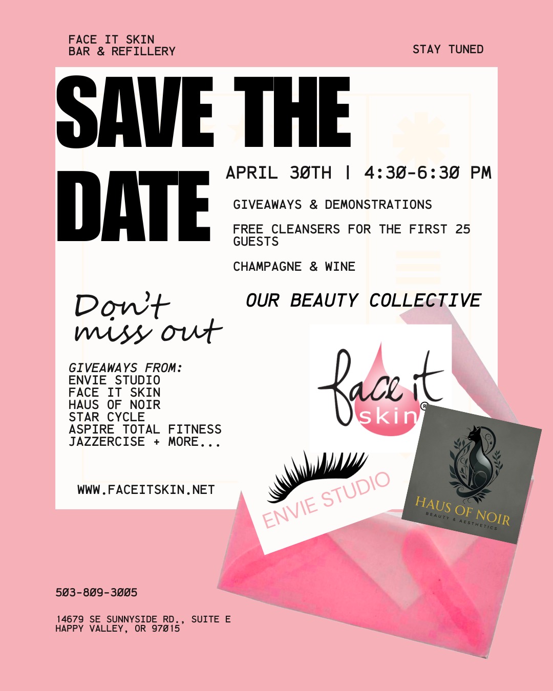 ✨ Save the Date: Ribbon Cutting & Grand Opening ✨
Join us on April 30th from 4:30–6:30 PM... as we celebrate the official opening of Face It Skin Bar & Refillery, Happy Valley’s newest beauty collective.
Enjoy an evening of champagne, wine, giveaways, and live demonstrations while touring our beautiful new space dedicated to clean beauty, advanced skincare, and wellness.
What to Expect:
Free cleansers for the first 25 guests
Exclusive grand opening discounts
Raffles for services and treatments
Giveaways from local fitness partners
Champagne, wine, and community celebration
Featuring Our Beauty Collective:
Face It Skin Bar & Refillery
EnVie Studio – Lash Extensions & Threading
Haus of Noir Beauty & Aesthetics – HydraFacial Expert
Face It Aesthetics – Emily & Genelle
Special Giveaways From:
Star Cycle • Aspire Total Fitness • Jazzercise and more....
📍 14679 SE Sunnyside Rd., Suite E, Happy Valley, OR
🌐 www.faceitskin.net
Celebrate with us—we look forward to welcoming you.
#FaceItSkin #GrandOpening #RibbonCutting #HappyValleyOregon #BeautyCollective #CleanBeauty #Refillery #HydraFacial #LashExtensions #SupportLocal #PNWBeauty #SpaOpening
