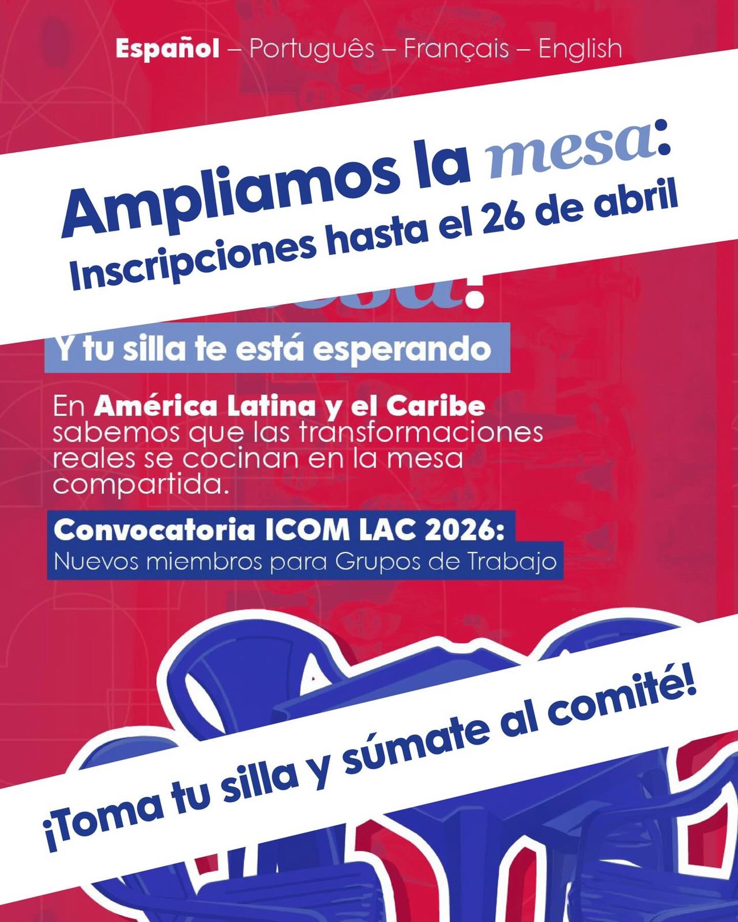 Vía ICOM LAC @icom_lac queremos compartir esta invitación solo para miembros de ICOM, provenientes de la región de Latinoamérica y el Caribe, a sumarse al trabajo de ICOM LAC. En un espíritu colectivo, queremos enriquecer nuestra labor con perspectivas y experiencias diversas.
Postúlese para formar parte de una de las 6 Mesas de Trabajo. Ingrese en el sitio web del ICOM LAC para más informacion.
Fecha límite de postulación: 26 de abril de 2026
Link https://icom-lac.mini.icom.museum/convocatoria-icom-lac-2026-nuevos-miembros-para-los-grupos-de-trabajo-mesas-y-comites/