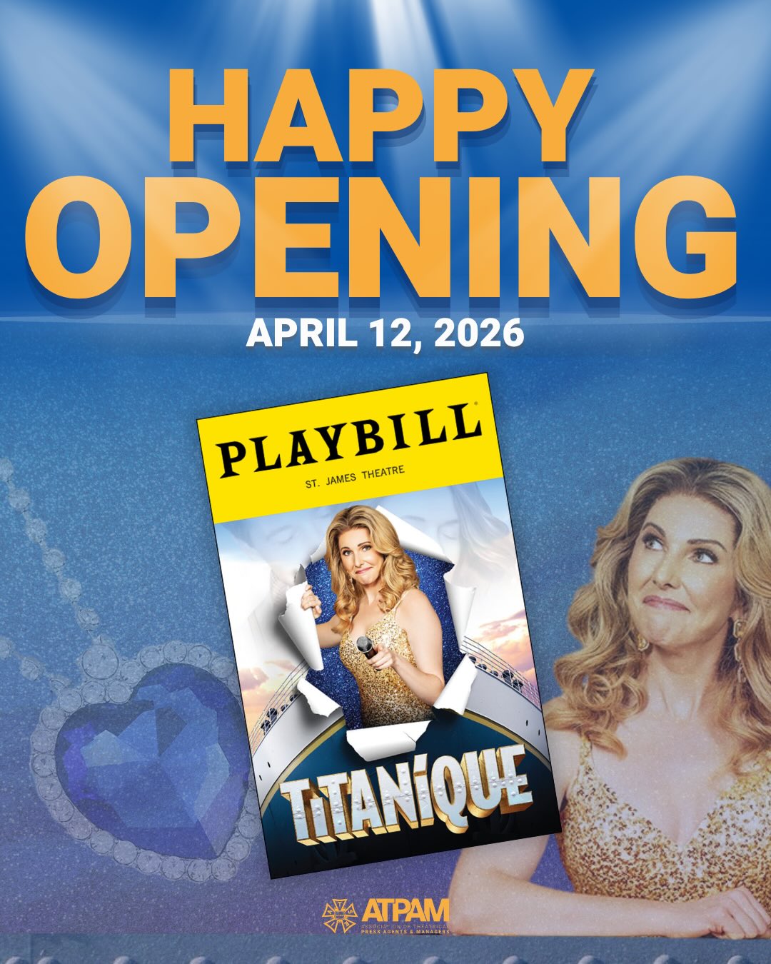 Our hearts will go on and so must the show 😍 Thanks to our ATPAM press agents and managers who made sure opening night was anything but doomed. 🚢 💙 Welcome to Broadway, @TitaniqueMusical!