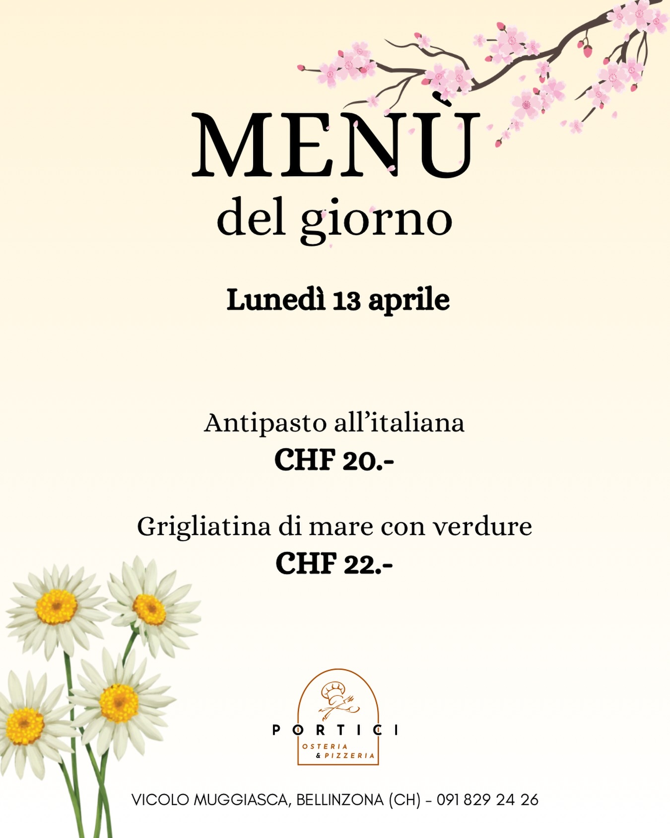 🌼 Menù del giorno – Lunedì 13 aprile
• Antipasto all’italiana – CHF 20.–
• Grigliatina di mare con verdure – CHF 22.–
#MenuDelGiorno #PorticiBellinzona #BellinzonaFood #FoodTicino #PiattiDelGiorno CucinaItaliana Pesce SeafoodLovers MangiareBene TicinoFood LunchTime SaporiItaliani RistoranteBellinzona