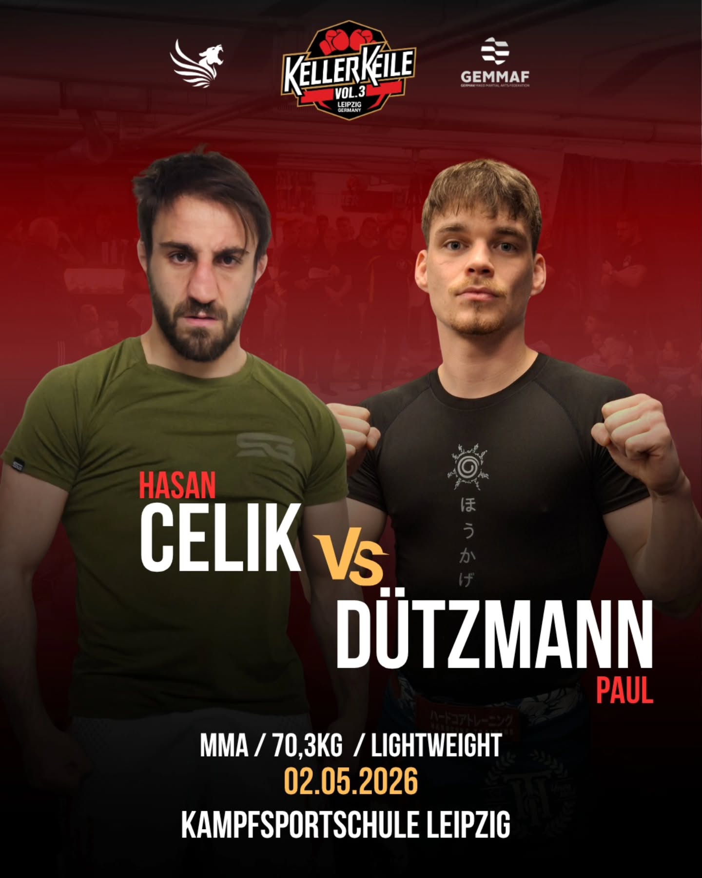 CELIK VS. DÜTZMANN
Und der nächste MMA Kampf kann verkündet werden. Kampf Nummer 10 ist offiziell 🚨
Hasan Celik von Fightlounge Dortmund kämpft gegen Paul Dützmann aus dem Fuchsbau Potsdam. Beide sind schon etwas erfahrenere Kämpfer und werden ihr Können bei uns im Käfig beweisen🔥
🗓 02.05.2026
📍 Kampfsportschule Leipzig
Tickets und Anmeldung unter👇
https://www.kellerkeile.de/
#mma #fightevent #fighting #mixedmartialarts #events