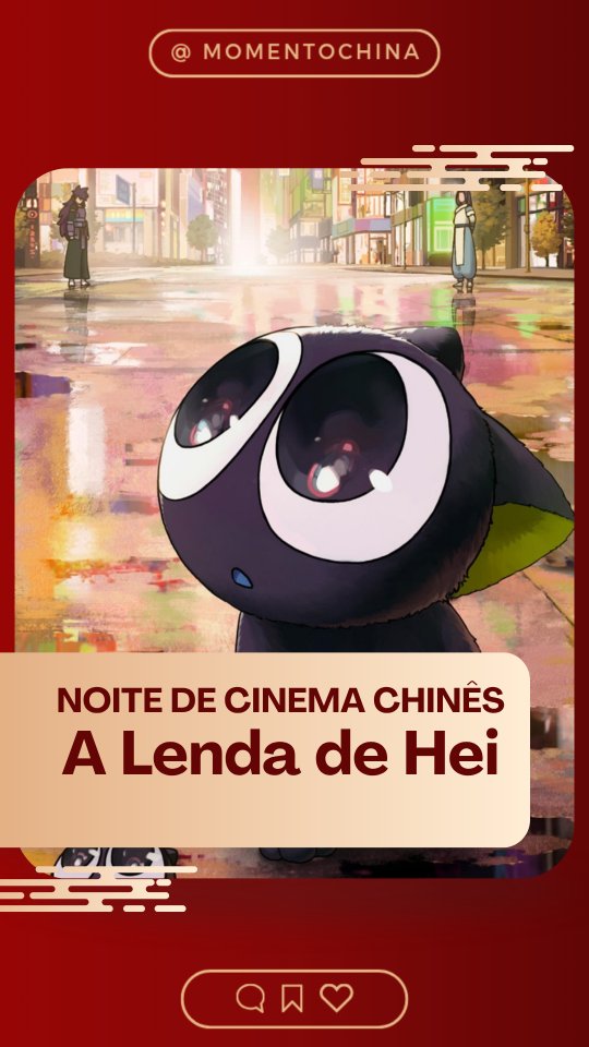Noite de Cinema Chinês by Chinese Bridge Club: A Lenda de Hei (2019)
Para garantir seu ingresso, acesse ao link da bio no perfil @chinesebridgesp
A sessão será apresentada por Valentina Curi Hage, com espaços para comentários e debates.
Edição: Valentina Curi Hage - @valentinacurihage