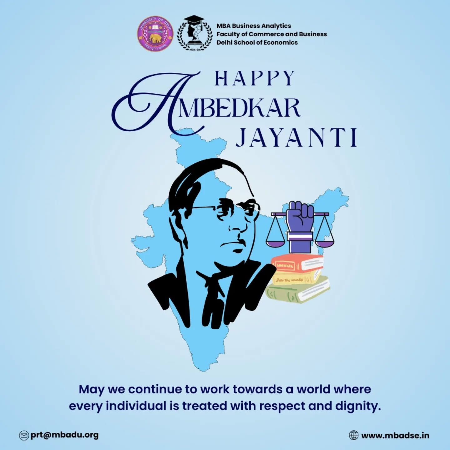 Remembering and celebrating the timeless ideals of B. R. Ambedkar on this Ambedkar Jayanti
A visionary leader, economist, and the architect of the Indian Constitution, his ideals of equality, justice, and empowerment continue to guide us today. Let us strive to uphold his values and work towards a more inclusive and progressive society.
#DrBRAmbedkar #Equality #Justice #DelhiSchoolOfEconomics #MBA