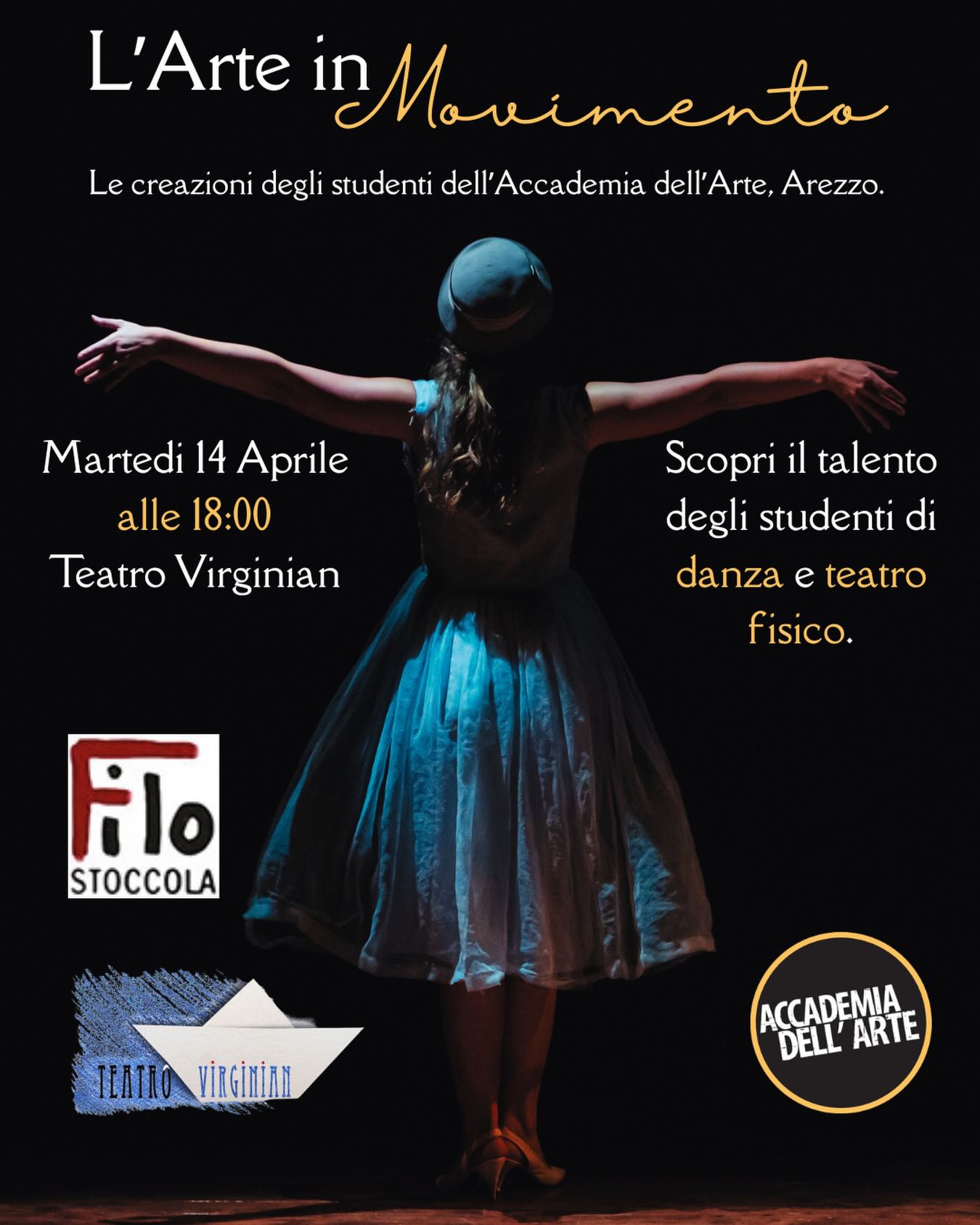 Final showings in full bloom 🌿
Unisciti a noi ad @filostoccolateatrovirginian per scoprire la nuova generazione di artisti in movimento.
Gli studenti dell’Accademia dell’Arte salgono in scena con le loro performance di fine semestre, presentando lavori originali di danza e commedia dell’arte—il risultato di mesi di formazione, collaborazione, curiosità e creatività. Dalle maschere al racconto fisico, questi lavori celebrano il rischio, il gioco e la gioia della scena.
Join us in Arezzo to witness the next generation of artists in motion.
Our students at Accademia dell’Arte take the stage with their end-of-semester performances, sharing original work in dance and commedia dell’arte—the culmination of months of training, collaboration, and creative discovery. From masked mischief to embodied storytelling, these pieces celebrate risk, play, and the joy of performance.
#AccademiaDellArte #CommediaDellArte #TeatroFisico #Danza #SpettacoloDalVivo Arezzo