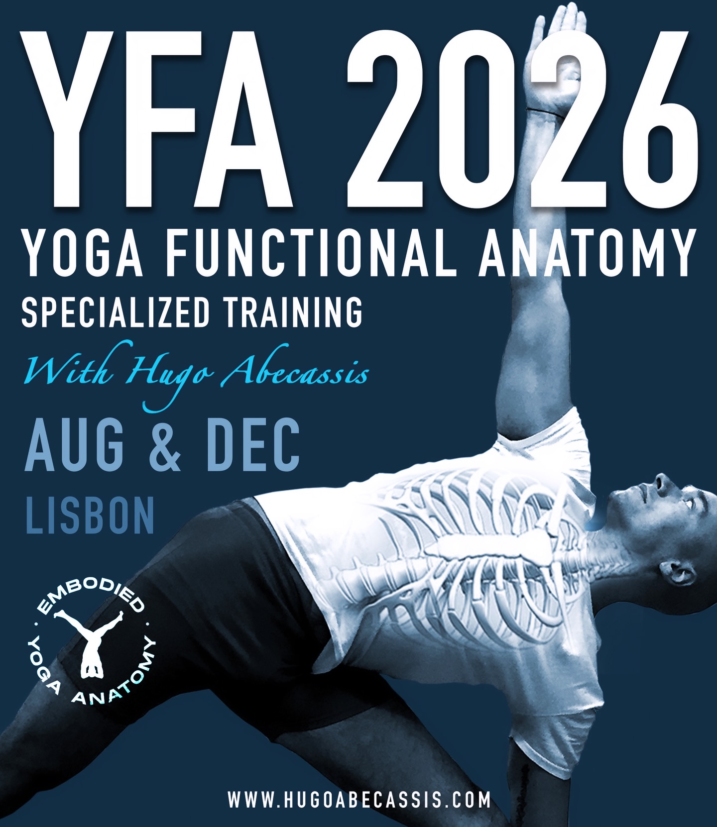 YOGA FUNCTIONAL ANATOMY
Specialized Training
August and December 2026
At Lisboa Yoga Loft
ONLINE and IN PERSON
The Course will be held in English.
Limited spots for in person applications.
Understanding Anatomy and body’s mechanics is one of the essential tools for the Yoga practice, both for teachers and practitioners.
SEMINARS:
. Introduction to Anatomy & Practice
. Ankles, feet and arches
. Knees
. Pelvic Girdle & Hips
. Spine I
. Shoulder Girdle
. Hands, wrists & forearms
. Posturology & Body Reading I
OBJECTIVES OF THIS COURSE:
. Gain a profound knowledge of the body’s mechanics, physiology and bio-mechanics and how to use this knowledge in the yoga practice.
. Learn how to prevent injuries in the practice of asana and learn some methods that can help you improve those injuries.
• Integrate this knowledge in your self practice or with your students in the yoga classes and use It to refine and adapt the practice to their needs.
. Enrich your communication and intervention with your students in the yoga classes.
Certified by the EMBODIED YOGA ANATOMY - 100 hours
CALENDAR:
The Course will run in August and December
First part (four seminars):
AUGUST 11 to 20 (15 and 16 are free days)
Second part (four seminars):
DECEMBER 4 to 14 (8 and 10 are free days)
More info:
Hugogustavo@hotmail.com | www.hugoabecassis.com
.
.
.
.
.
#Yoga #asana #yogaanatomy #yogafascia #utthitatrikonasana