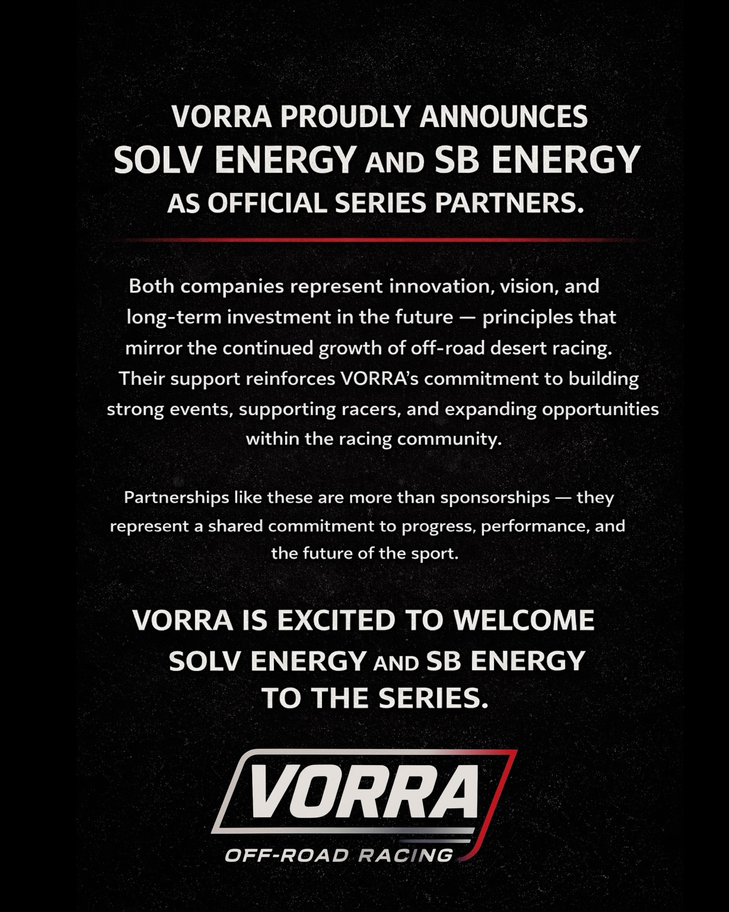 We are excited to welcome SOLV Energy and SB Energy as official VORRA partners!
Backing the racers. Supporting the grind. Building the future of the sport. @solvenergy
Next Up: Not For The Weeks Of Heart — May 1st
Don’t sit this one out!
👉 Register at vorraracing.com
#solvenergy #sbenergy #vorra #partners