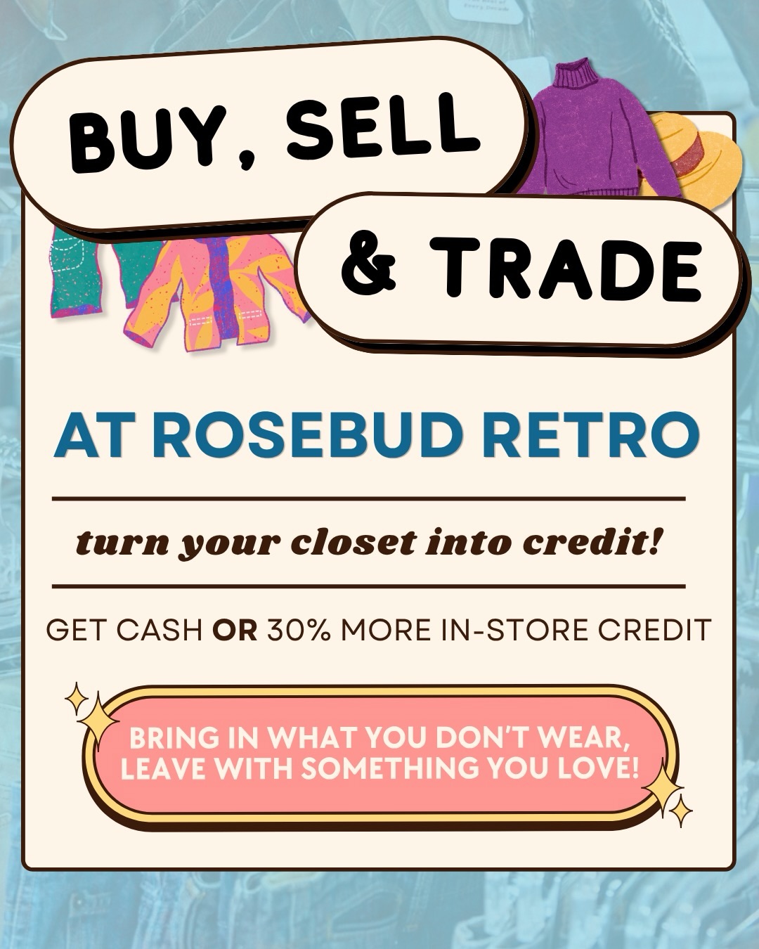 Do you have old clothes that just don’t fit anymore? Here at the Rosebud Retro we love to give your clothes another life🥰
A big piece of second hand clothing is the effects of sustainability and reducing waste for the plant!!
Stop by the Retro today 😋