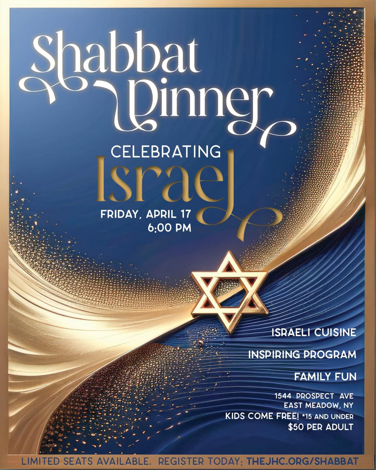 Join us for a special Shabbat Dinner celebrating Israel.
Enjoy delicious Israeli cuisine, an inspiring program, and a warm community atmosphere.
Friday, April 17 at 6:00 PM.
Reserve your spot now: thejhc.org/shabbat