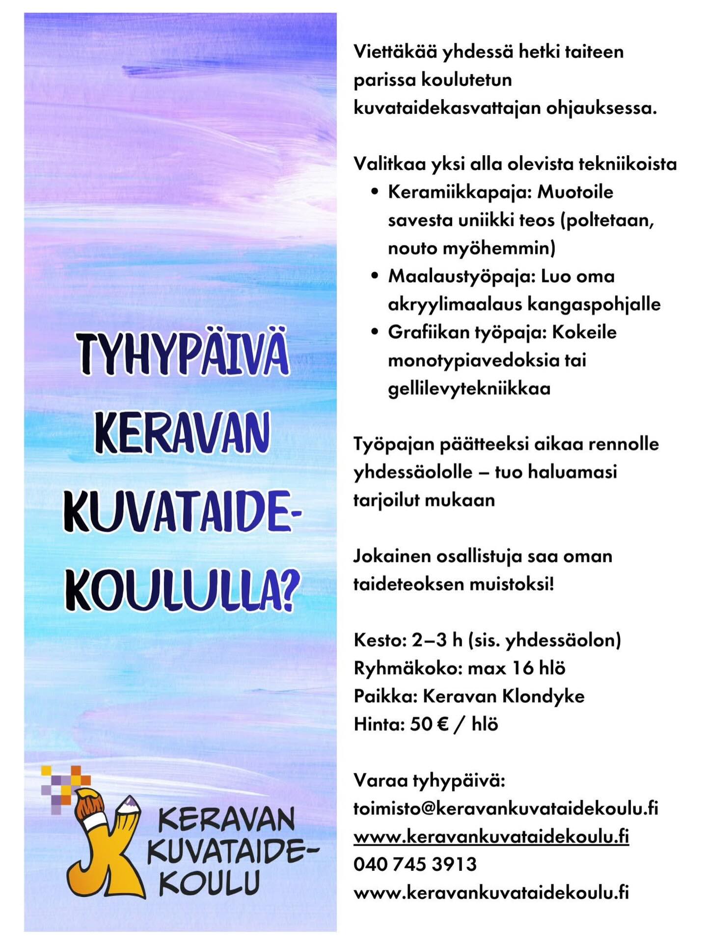 Onko TYHYPÄIVÄ vielä järjestämättä? Tervetuloa viettämään luova päivä Keravan kuvataidekoulun Klondyken opetuspisteelle. Valittavana kolme eri teemaa ja tekniikkaa. Lue lisää kotisivuiltamme ja ole yhteydessä toimistoon.
#tyhy #työhyvinvointipäivä #kerava #keravankuvataidekoulu