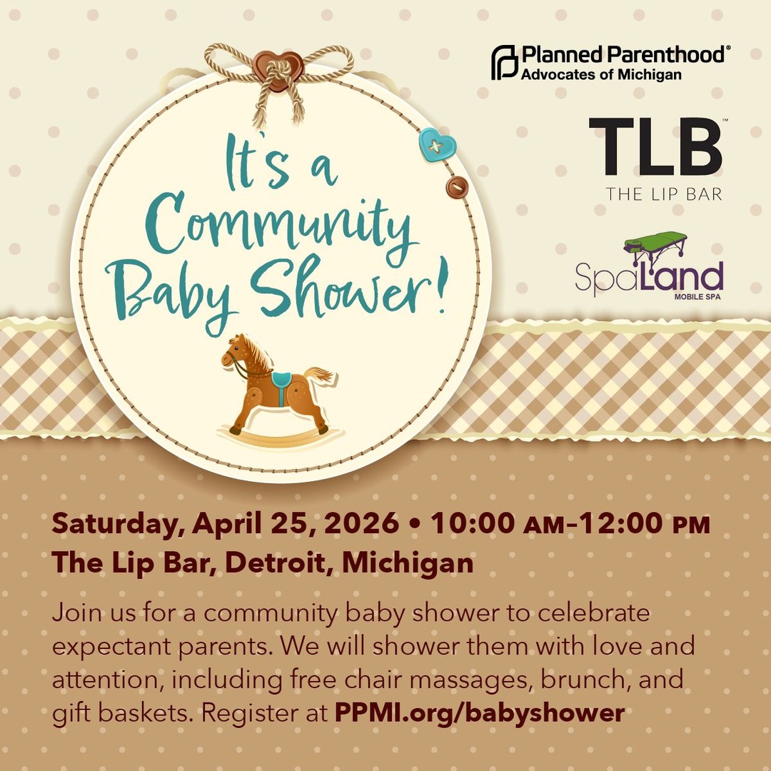 In honor of Black Maternal Health Week, PPAMâs Black Organizing Program is partnering with @thelipbar to host a community baby shower in Detroit on April 25! This special event is all about celebrating and supporting expectant parents, showering them with gift baskets, a delicious brunch, and complimentary chair massages from Spaland USA.
Space is limited, so if you or someone you know would like to attend, be sure to register at the link in our bio.