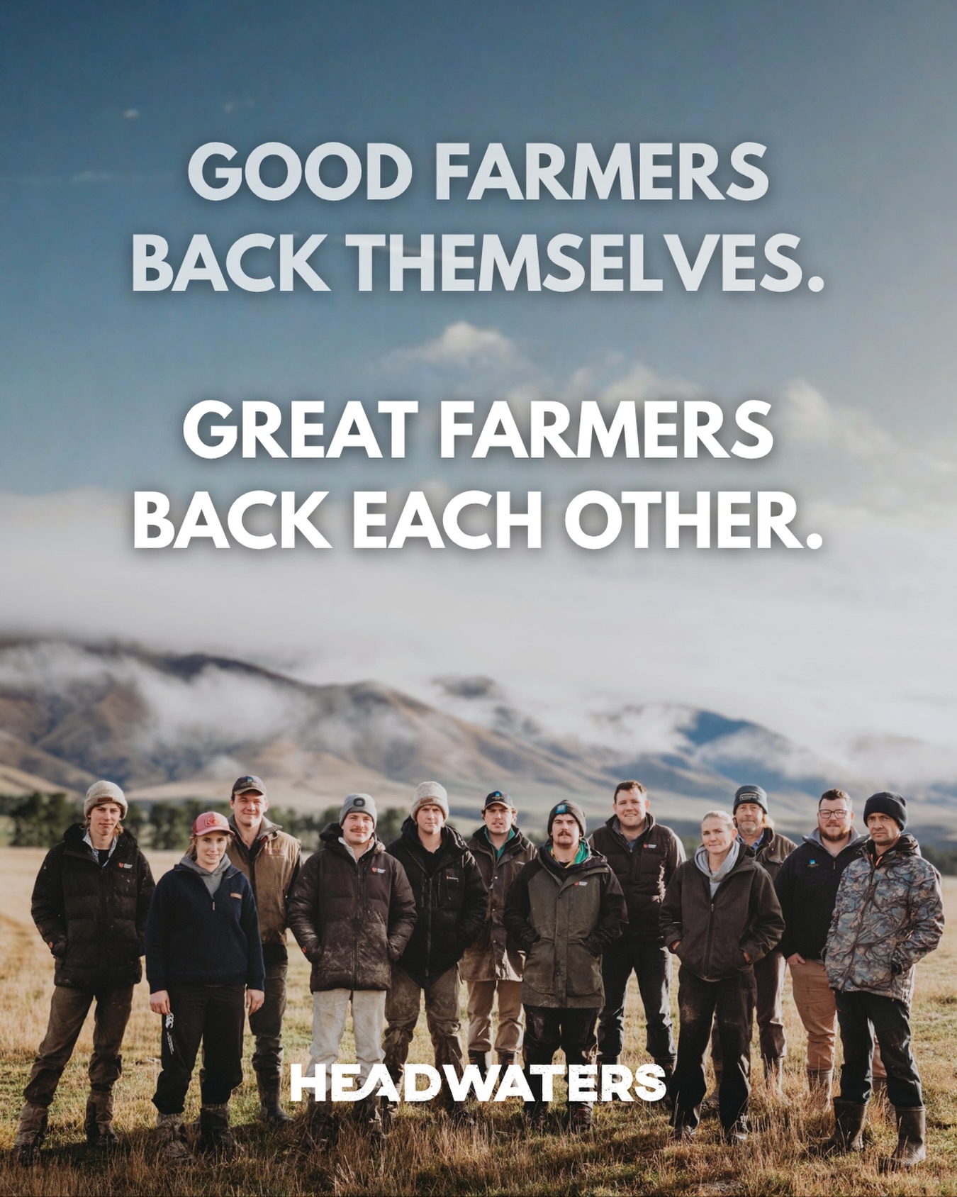 One of the best parts of Headwaters? Hands down, our community of farmers.
We learn off each other, celebrate the wins, and we are constantly hunting for opportunities as a group.
We remain grounded, but never stand still - simple as that.