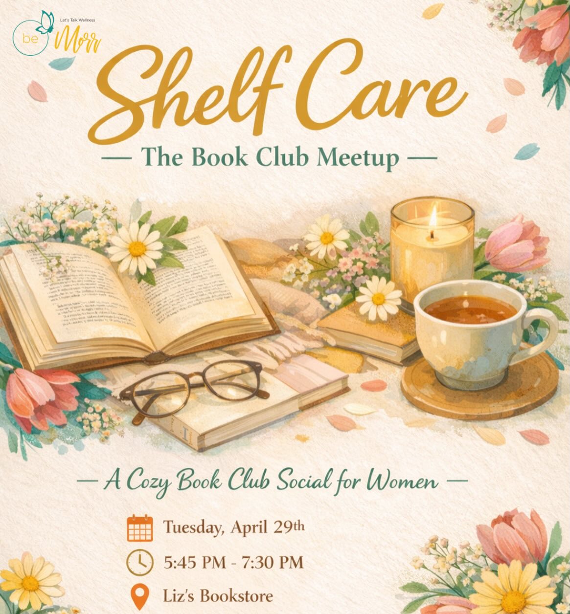 community, but make it cozy. â¨â¨
Shelf Care is our book club going IRL!! and we want you in the room.
Wednesday April 29th | 5:45 â 7:30 PM | Lizâs Bookstore
Expect good energy, real talk, and a hands-on craft you get to take home. Weâll also have an opportunity to grab our next read for May!
Whether youâre already part of the be Morr community, youâve been looking for a book club to call home, or you simply want to be around good conversation and good energy â this is your invitation to come throughđ
đ Grab your spot â link in bio
#beMorr #BookClubNYC #IRLMeetup #WomensWellness