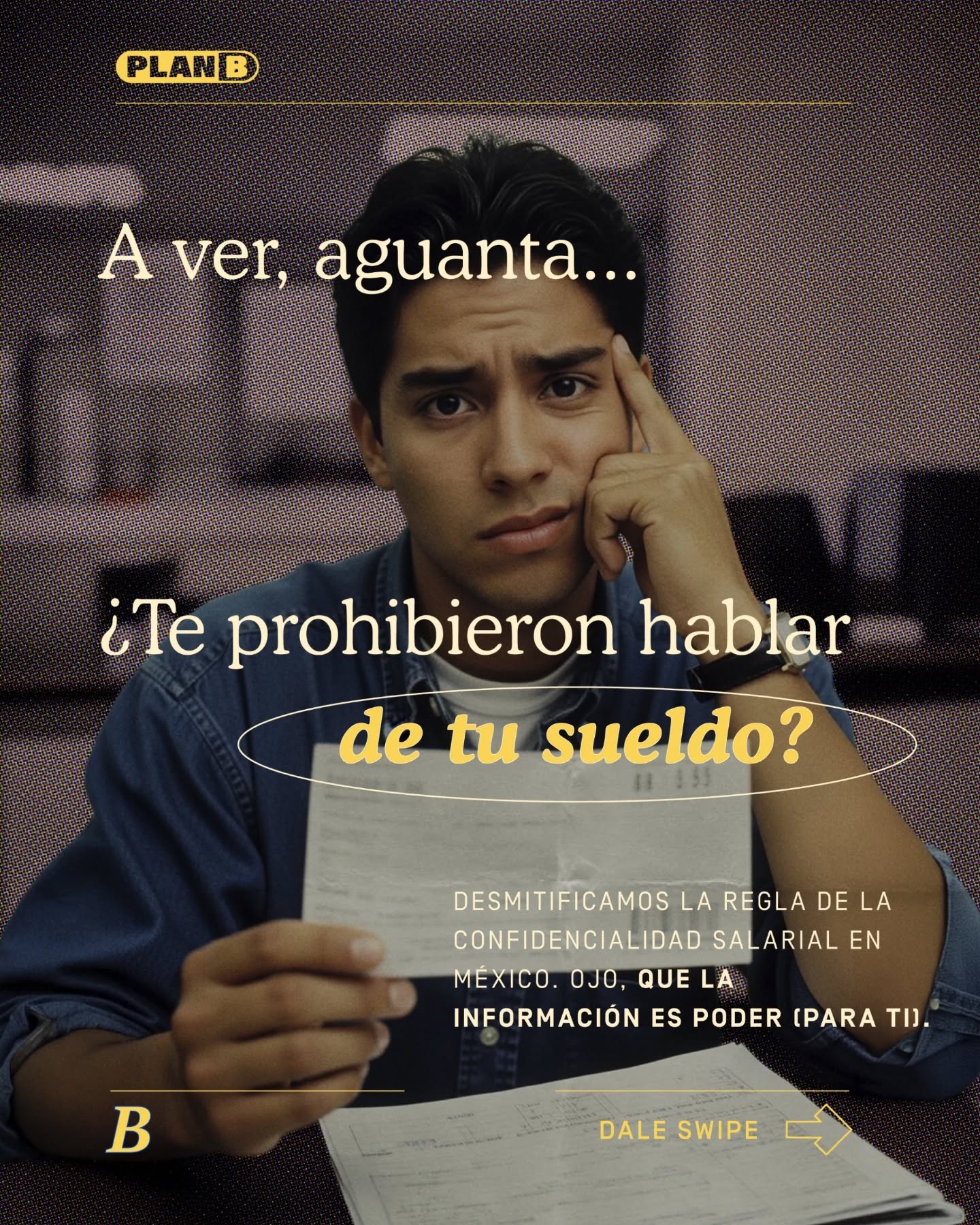 Friendly reminder: No te pueden prohibir hablar de tu salario. El único miedo de esas "cláusulas" es que pidas lo justo. La opacidad no es error, es diseño para ocultar las brechas. #PlanB #TransparenciaSalarial #SalarioDigno