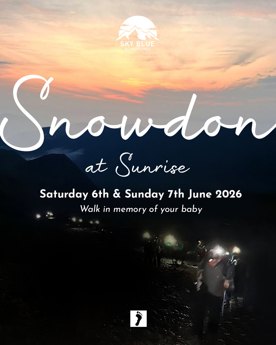 🌄
Sign up to our Snowdon Sunrise Challenge 2026
As a charity we have 30 spaces for you to walk in memory of your baby to the summit of Snowdon for Sunrise, organised with Sky Blue Adventures.
🗓️ 6th & 7th June 2026
⏰️ Begin walk 7th June 2am
Standing at the summit by moonlight will be an unforgettable experience, as will seeing the sunrise from the mountain slopes as we descend. Witnessing the spectacular landscapes opening up before us as the day grows lighter is a magical experience.
We offer unlimited spots for this challenge. To join this fundraising event, we simply request that you raise at least £400 per person by setting up a fundraising page. This amount helps cover the expenses incurred by The Lily Mae Foundation for organising the challenge and also contributes additional funds to support bereaved parents and families who have experienced the tragic loss of a baby.
There will be a minibus available for travel on a first come first serve basis. If there are no spaces left on the mini bus you will be required to make your own travel arrangements.
If you are interested and would like to read more about the challenge and get signed up, please click the link in our bio.