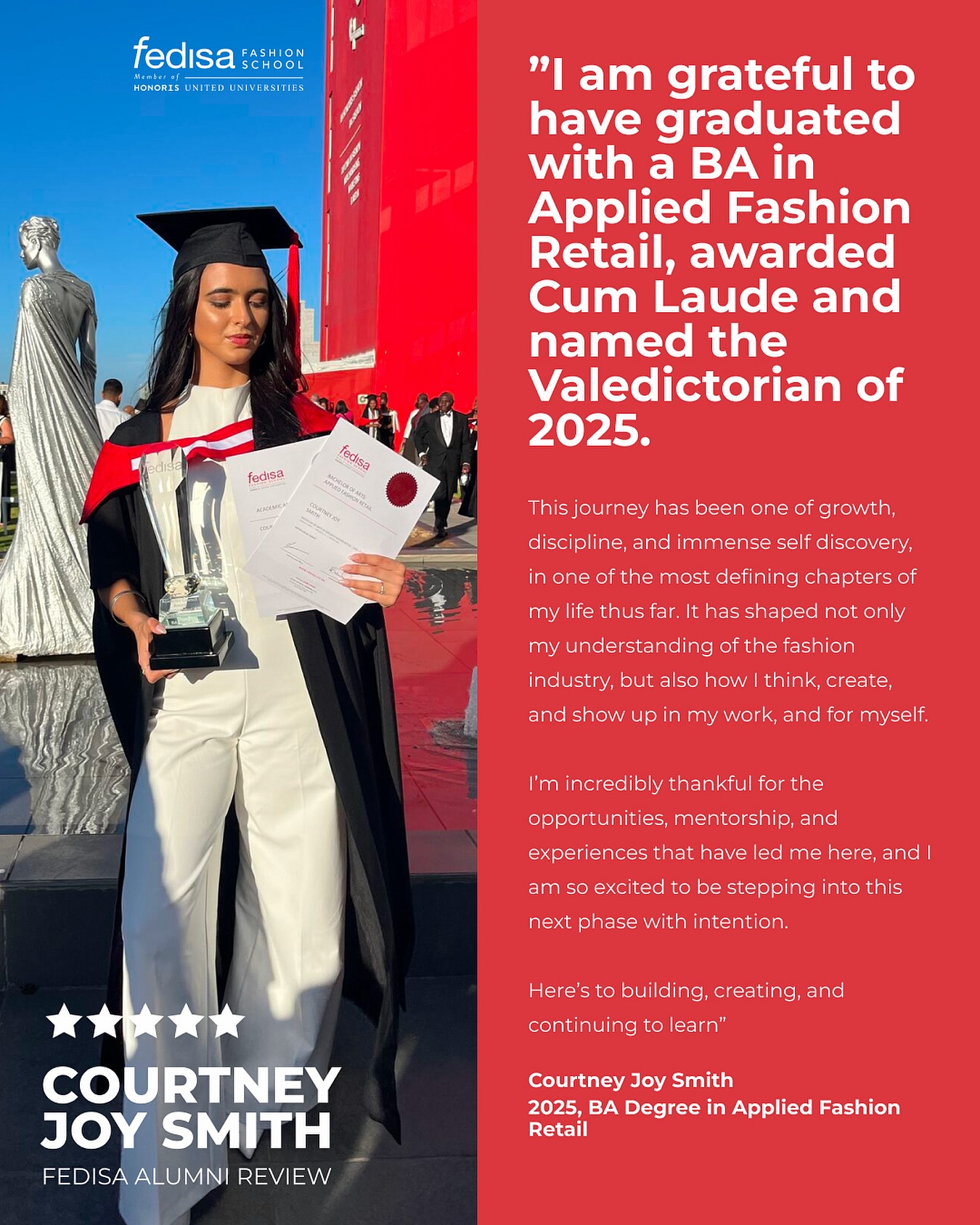 From student to valedictorian.
Courtney Joy Smith graduates Cum Laude with a BA in Applied Fashion Retail, closing this chapter with purpose and stepping into the next with intention.
Growth. Discipline. Self-discovery.
@c.j_smith
We are proud to be part of the journey.
#FEDISA #FEDISAAlumni #ClassOf2025 #FashionFuture #GraduateStories