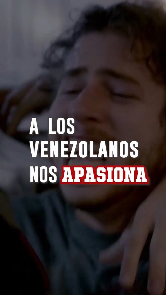 Los venezolanos somos apasionados por naturaleza. Nos encanta disfrutar de lo que somos