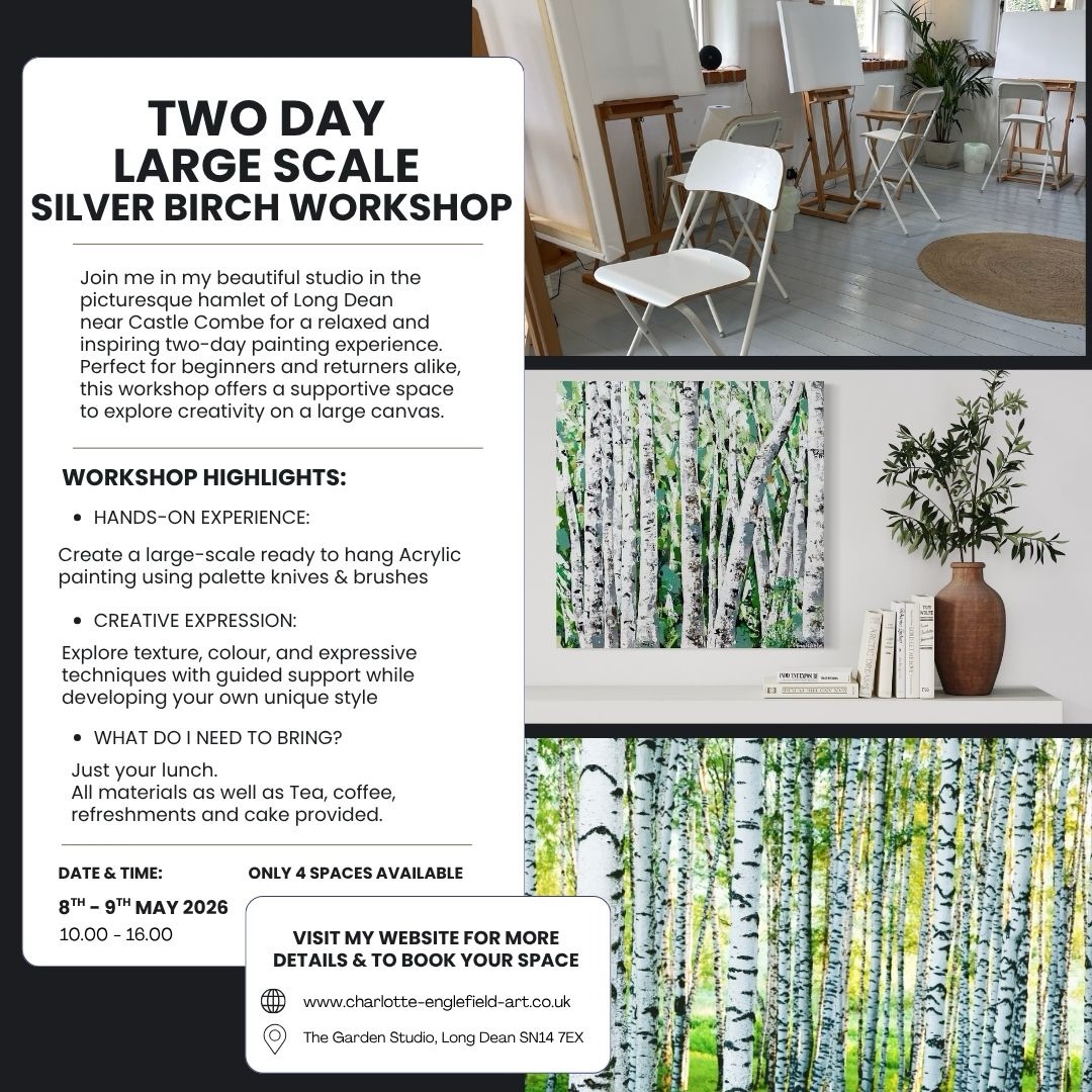 New Two Day Large Canvas Workshop dates are now available ✨
These were released to newsletter subscribers first, so some workshops already have limited availability.
Choose from:
🌊 Seascape
🌿 Silver Birch Woodland
Each workshop is a calm, guided two-day experience in the studio, designed to help you build confidence and create something you’re proud of.
10–4 each day
All materials included
Just four spaces per workshop
A relaxed, supportive atmosphere (and cake 🍰)
Instagram - click on 🔗 in bio
Facebook - click on 🔗 below
https://www.charlotte-englefield-art.co.uk/art-workshops/two-day