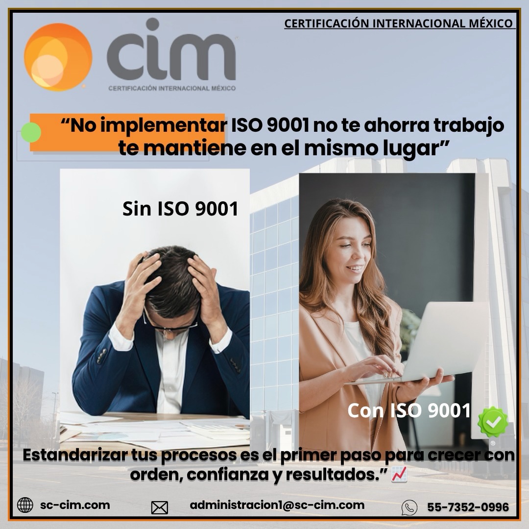 💼✨ ¿Tu empresa aún duda en implementar ISO 9001?
“No implementar ISO 9001 no te ahorra trabajo… te mantiene en el mismo lugar. Estandarizar tus procesos es el primer paso para crecer con orden, confianza y resultados.” 📈
🚀 Da el siguiente paso hacia una gestión m