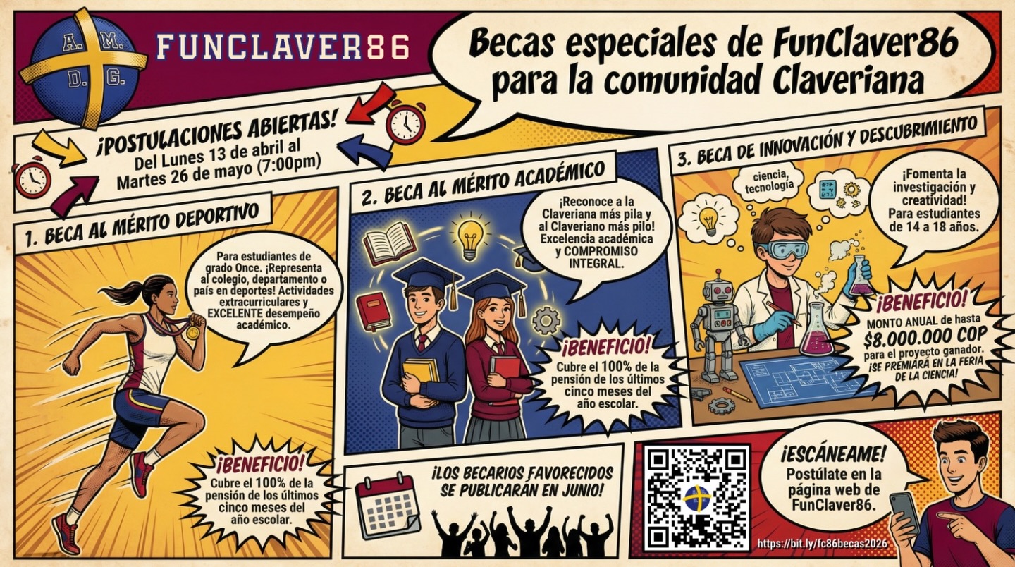 🚀✨ Tu talento puede abrirte puertas a grandes oportunidades
En nuestra comunidad claveriana creemos en el poder de tus sueños, tu disciplina y tu capacidad de ir siempre más allá. Por eso, es el momento de dar ese paso que puede transformar tu camino académico, deportivo o creativo.
🏅📚🔬 Si te destacas por tu rendimiento académico, tu pasión por el deporte o tu espíritu innovador, ¡hay una beca esperando por ti!
• Porque tu esfuerzo merece ser reconocido.
• Porque tu talento puede inspirar a otros.
• Porque el futuro que imaginas comienza ahora.
⏰ No dejes pasar esta oportunidad. Postúlate https://funclaver86.org/ y sé protagonista de tu propia historia🌟