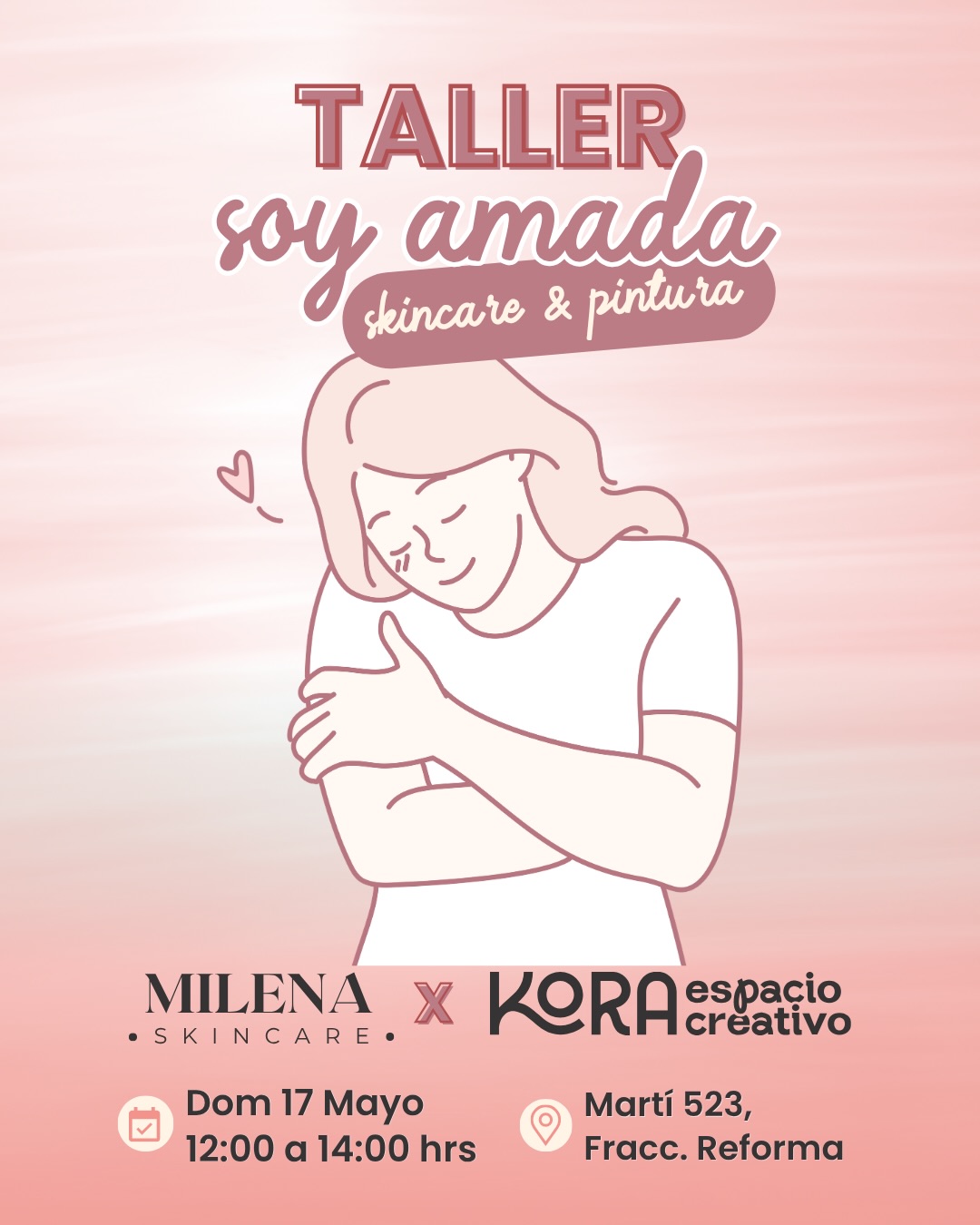 “Taller soy amada” de @milena_skincareoficial x @kora.espaciocreativo
Un taller en el que buscamos que conectes contigo, con tu amor y con la creatividad a través de una sesión de skincare y una expresión en lienzo de corazón ❤️ 🎨
🗓️ 17 mayo 2026
⏰ 12:00 a 14:00
📍 Martí 523 entre Pedro de Alvarado y pinzón, Fracc reforma
💰 $555 por persona (aparta con $300)
Mándanos mensaje para más info 🫰🏻 y apartar tu lugar
Cupo limitado a 8 personas
No hacemos cambios de fecha y/o devoluciones