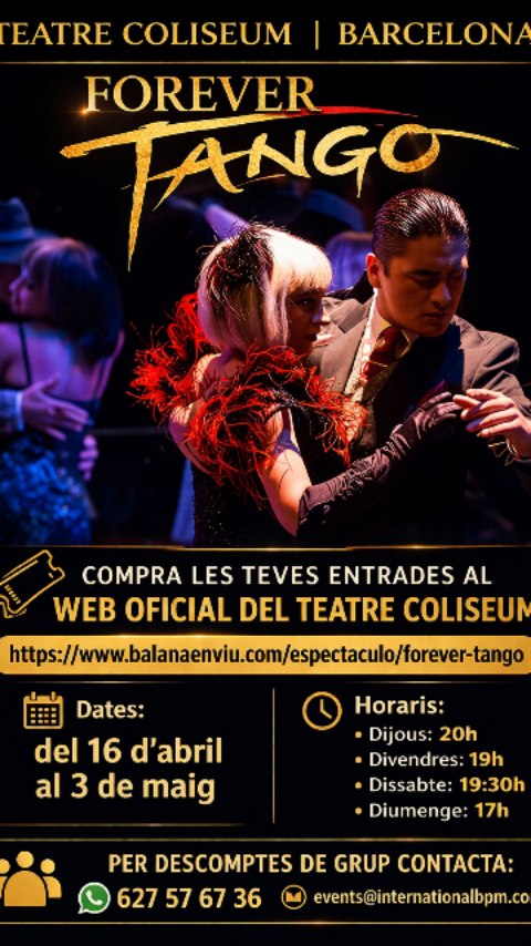 💃🔥 Arriba a Barcelona el millor del tango argentí!
🎭 FOREVER TANGO és molt més que un espectacle… és una experiència única que et farà vibrar de principi a fi ✨
🎻 Amb músics en directe i espectaculars parelles de ball d’exhibició, descobriràs el tango argentí en tota la seva essència: passió, elegància i emoció en estat pur.
Un viatge fascinant als orígens del tango a l’Argentina del segle XIX, amb una posada en escena sensual i sofisticada que ha captivat més de 10 milions d’espectadors arreu del món 🌍
🌟 L’obra llatina més exitosa de la història, estrenada a Broadway i aclamada internacionalment, arriba ara a Barcelona per fer-te viure el tango com mai l’has vist!
✨ Passió, música i màgia en directe… t’ho perdràs?
