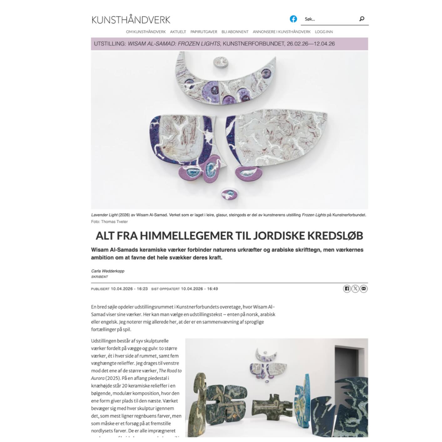 Artikkelen “Alt fra himmellegemer til jordiske kredsløb” tar for seg min pågående utstilling Frozen Lights ❄️
📍 Kunstnerforbundet
🗓 26.02.26 – 12.04.26
Takk til @kunsthandverk og Carla Wedderkopp for en sterk og nyansert lesning av arbeidet 🙏
The article “From celestial bodies to earthly cycles” reflects on my current exhibition Frozen Lights ❄️
📍 Kunstnerforbundet
🗓 26.02.26 – 12.04.26
Thanks to @kunsthandverk and Carla Wedderkopp for a strong and nuanced reading of the work 🙏
المقال «من الأجرام السماوية إلى الدورات الأرضية» يتناول معرضي الحالي «الضوء المتجمّد» ❄️
📍 جمعية الفنانين النرويجيين
🗓 26.02.26 – 12.04.26
شكرًا لـ كونست هاندفيرك و كارلا ويدركوب على قراءة عميقة ومتوازنة للعمل 🙏