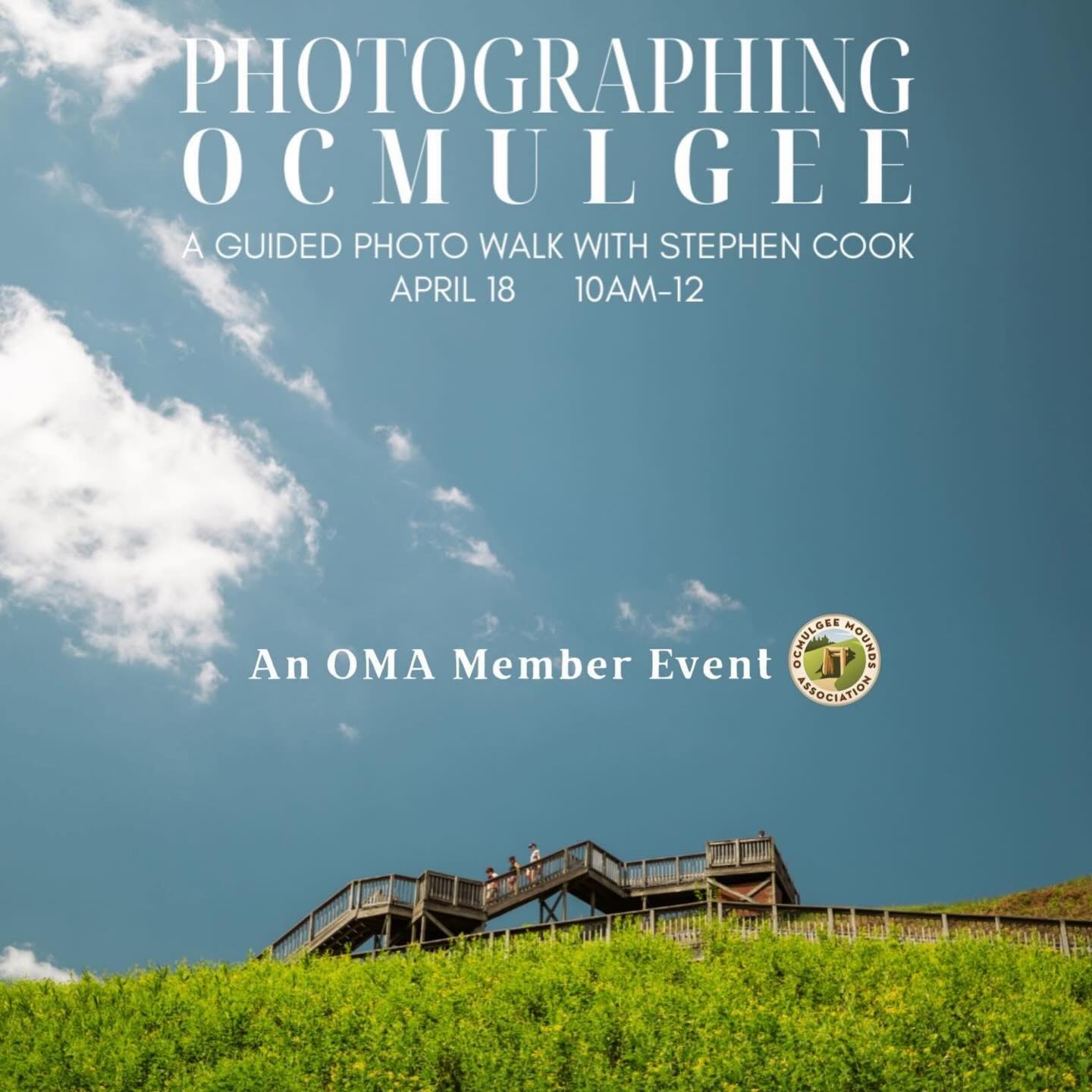 📸Tomorrow
‘Photographing Ocmulgee’
Stephen Cook will lead a free, guided photo walk through Ocmulgee Mounds on Saturday, April 18 from 10am–12pm for OMA members! Learn practical tips on composition, layering, and storytelling while exploring the trails.
DSLR, mirrorless, and phone photographers are welcome.
Space is limited.
Not a member? Learn more about memberships—ocmulgeemounds.org/memberships. Join today or onsite tomorrow.