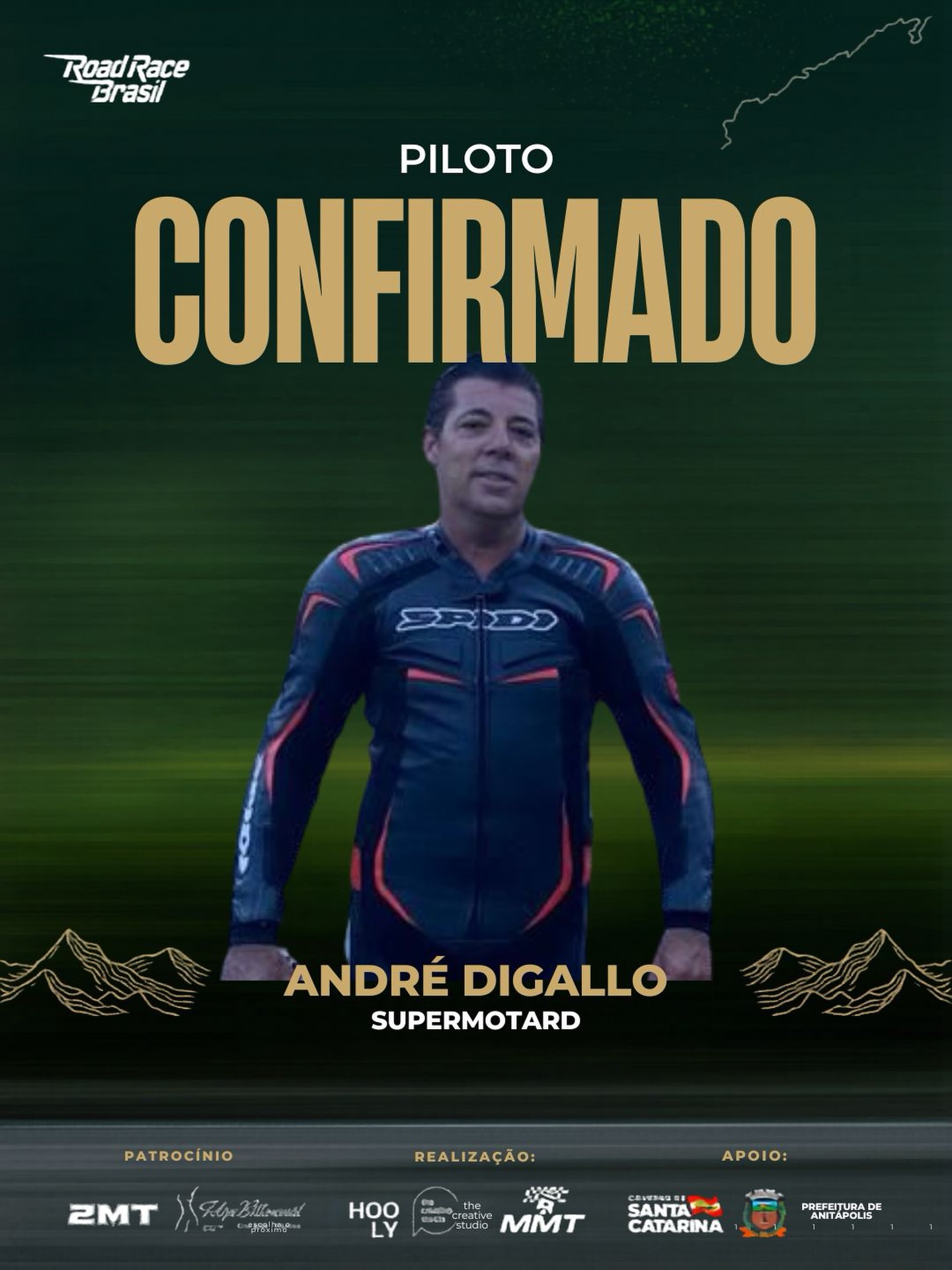 ANDRÉ DIGALLO ESTÁ CONFIRMADO NA ROAD RACE BRASIL! 🔥🏁⚡
Na categoria SUPERMOTARD, ele vem di Rio de Janeiro pela segunda vez na Road Race pra encarar o desafio da Serra Catarinense
André promete brigar pelo andar mais alto do pódio nessa edição.
MAIS UM FORTE NOME PARA FAZER HISTÓRIA NA ROAD RACE BRASIL! 🏍️💥🔥
#RoadRaceBrasil #ANDRÉDIGALLO #Supermotard #Anitapolis #Motovelocidade