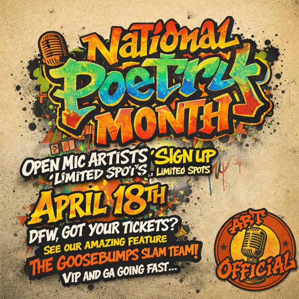 🔥 National Poetry Month is in FULL effect 🔥
Pull up for a night of raw talent, powerful words, and unforgettable vibes 🎤✨
🗓 April 18th📍 Irving Fine Arts Academy3007 N Skyway Circle, Irving, Texas
🚪 Doors open at 7PM🎙 Show starts at 7:30PM
🎤 Open mic artists (poets, singers, comedians, rappers…etc.)— have you signed up yet? Slots are LIMITED DM us!
DFW, don’t miss this 🔥
Featuring the incredible Goosebumps Slam Team 🤯
🎟 VIP & GA tickets are going FAST👉🏽 Grab yours now — link in bio
#NationalPoetryMonth #DFWEvents #OpenMicNight #SpokenWord #PoetryVibes IrvingTX LivePerformance