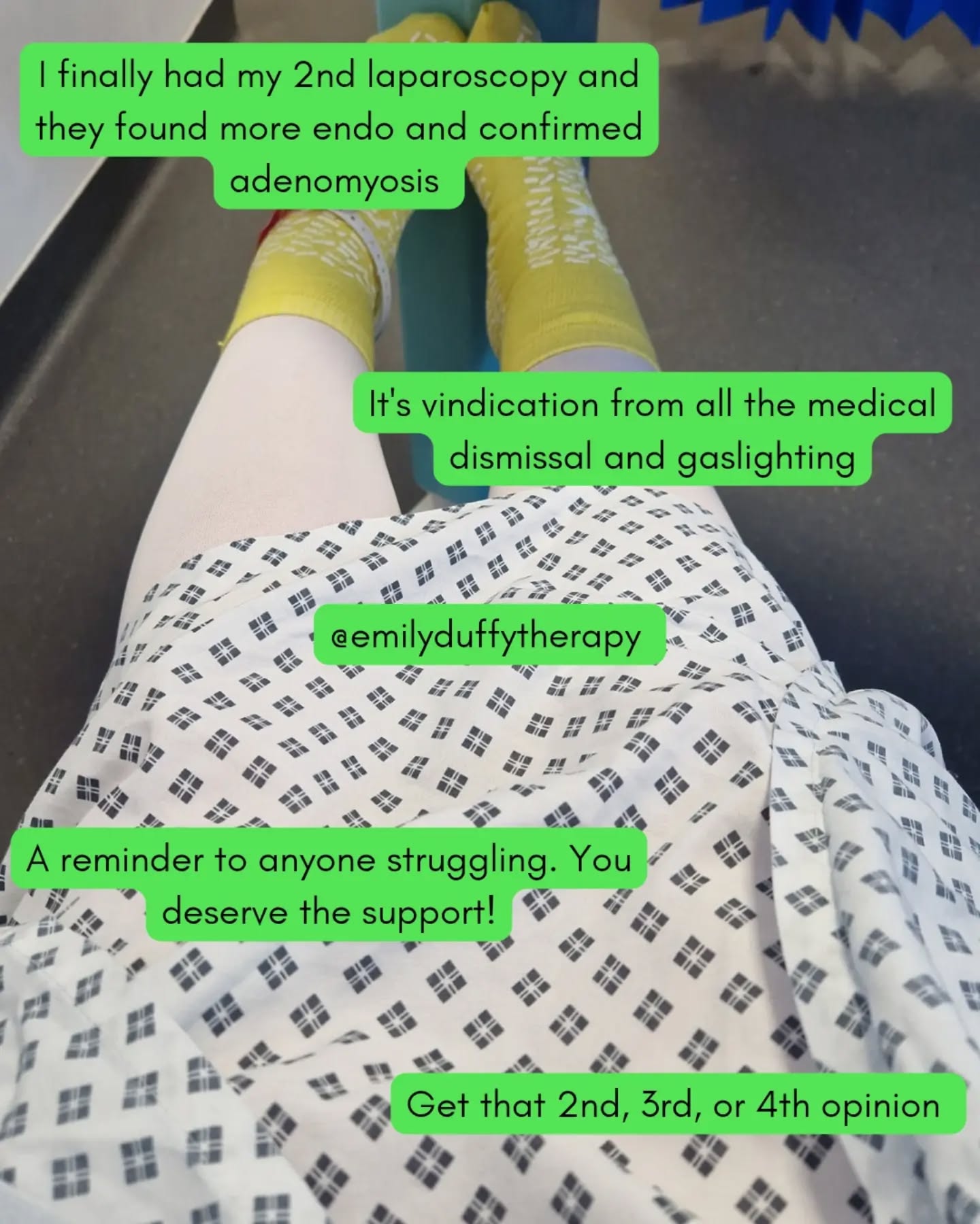 I have had my surgery đĽł
I may do a full blog post on this but I wanted to do a little update here.
My surgery went well and more endo was found alongside confirming adenomyosis from my MRI scan.
It is vindication to listening to my body and pushing for an endo specialist after the general gynae told me that another laparoscopy wouldn't be worth it, that my pain was psychosomatic and I should "talk to somebody", laughed me off and said I was asking for a miracle when asking about pain management, and also tried to put me on medication that I shouldn't be on because of my migraines with aura......
You know yourself best. You live in your body everyday. Yes the medical professional has knowledge and experience but they should work with you and your experience!
You matter. Your worthy. And whilst it shouldn't have to be a fight for health care, you absolutely deserve the support.
This is why endometriosis has an average diagnosis time of 8 years. It took me 17 years for my first laparoscopy. And this one is now 3 years later and I still had to fight for it!!
I'm gonna take some time to heal, but will engage with posts where I can.
Thank you all for your lovely words of support and encouragement on posts and in private. I appreciate it and you đ
#endometriosis #adenomyosis #chronicillness #dismissal #emilyduffytherapy