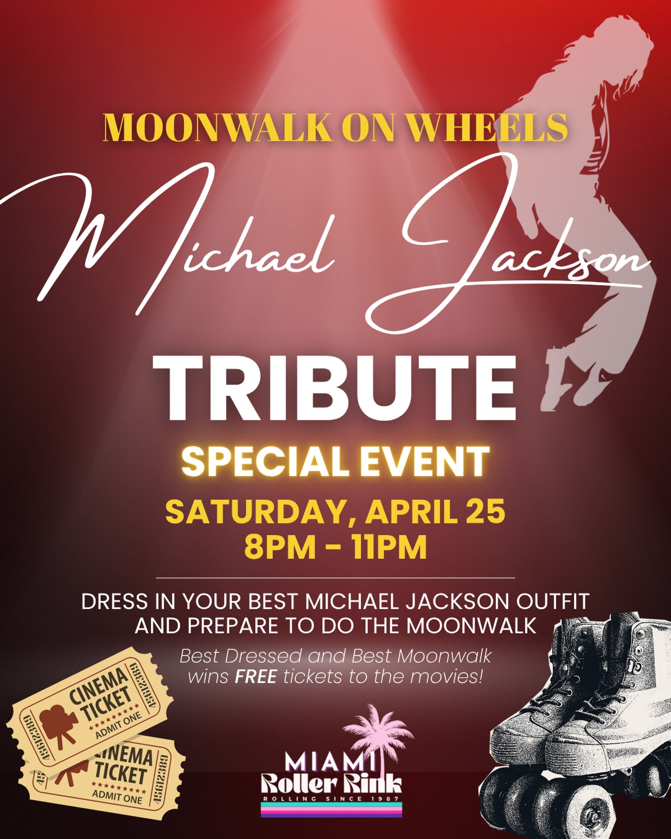You’ve been struck by a smooth criminal on wheels. 🛼
Michael Jackson Tribute: Moonwalk on Wheels✨
Saturday, April 25
8PM – 11PM
Dress in your best MJ outfit. Think fedoras, sequined gloves, leather jackets, and white socks. We want to see the full look.
Two chances to win movie tickets:
🏆 Best Dressed
🏆 Best Moonwalk on Wheels
So go ahead. Show us your smoothest move.
📍 Miami Roller Rink | 12265 SW 112th St, Miami, FL 33186
#michaeljackson #michaeljacksonmovie #miamievents #miamirollerrink #thingstodomiami