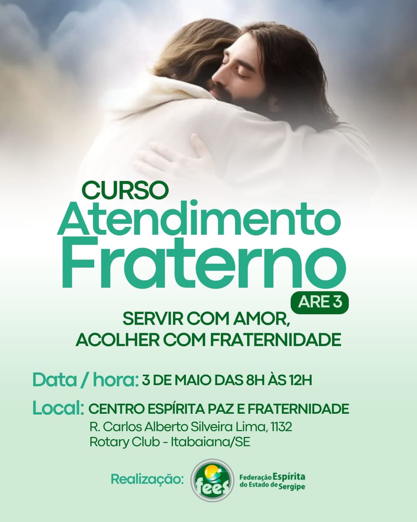 ✨ *Convite Especial* ✨
Convidamos os trabalhadores das casas espíritas da ARE 3 e região para o Curso de Atendimento Fraterno. Será um momento de aprendizado, troca de experiências e fortalecimento da nossa missão de servir com amor e acolher com fraternidade.
O Atendimento Fraterno é uma tarefa essencial na casa espírita e este encontro será uma oportunidade de refletirmos e aprimorarmos esse trabalho tão importante.
🗓 3 de maio
⏰ 8h às 12h
📍 Centro Espírita Paz e Fraternidade, em Itabaiana/SE
🤝 Participe! Sua presença é muito importante para fortalecer esse serviço de amor.
