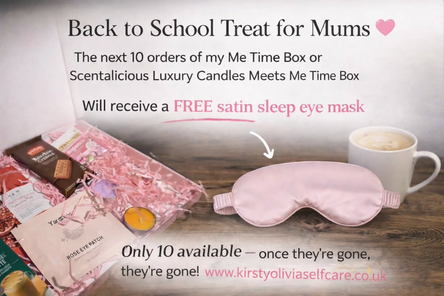 To celebrate the kids going back to school (UK ONLY)
I’ve got a little treat just for YOU 🩷
Because let’s be honest you’ve earned it
✨ The next 10 orders ✨
of my Me Time Box or Scentalicious Luxury Candles Meets Me Time Box will receive a FREE satin sleep eye mask.
Perfect for those moments when you finally get to rest uninterrupted (hopefully 😅)
Once they’re gone, they’re gone 🩷
✨ Just visit www.kirstyoliviaselfcare.co.uk (link in bio)
Or message me ‘ME TIME’ to order ✨
UK SHIPPING ONLY
#kirstyoliviaselfcare #metimebox #specialoffer #mumlifeuk #freegift