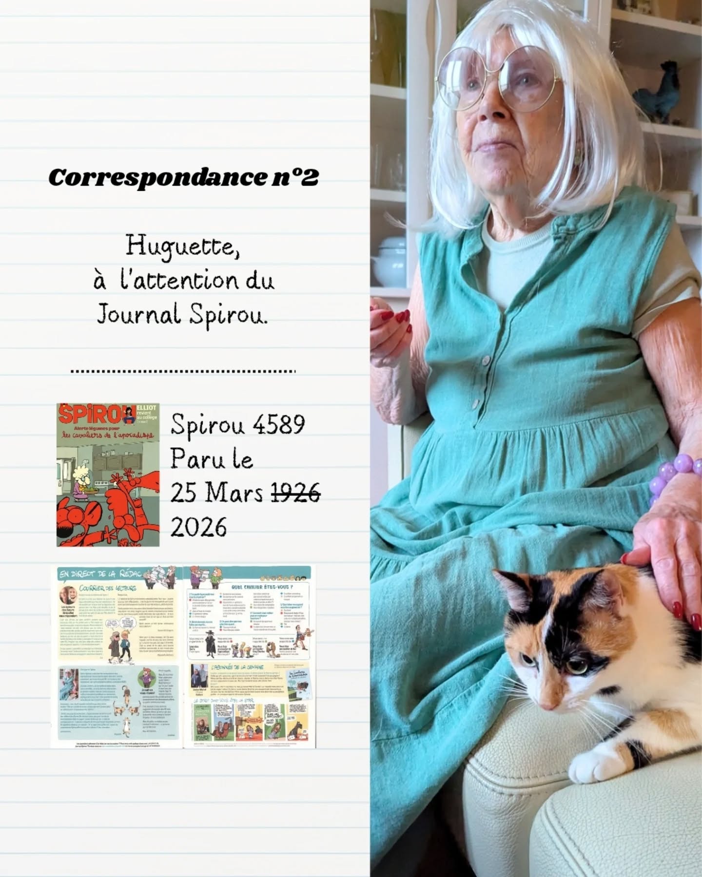 PARTIE 2 - Suite de la correspondance entre Huguette et @journalspirou .
Avec l'apparition de Croquette, alias Vecna 😁 (merci @lu.lcrx ).
---
Ecrit par @rude_not_to_ et moi-même !