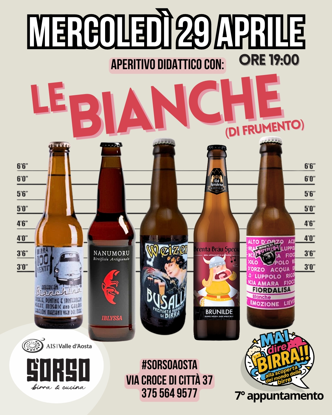 E' primavera! Arrivano le bianche! 🍺
Centoventi, Nanumoru, Busalla, Val Rendena e Manerba! Cinque diverse interpretazioni di birre di frumento!
Un giro d'Italia dalla pianura padana alle alpi, dalle coste liguri attraverso il mare fino alla Sardegna e ritorno.
5️⃣ assaggi guidati da Giuseppe "Pino" Di Vincenzo, Beer Sommelier AIS 🏅e accompagnati da uno sfizioso piattino aperitivo 😋
❓Quando: Mercoledì 29 Aprile dalle 19:00 alle 20:30
❓Dove: Sorso Birra e Cucina ad Aosta
💲Prezzo: € 20 a persona
☎️ Prenotazione: obbligatoria! Scrivici qui