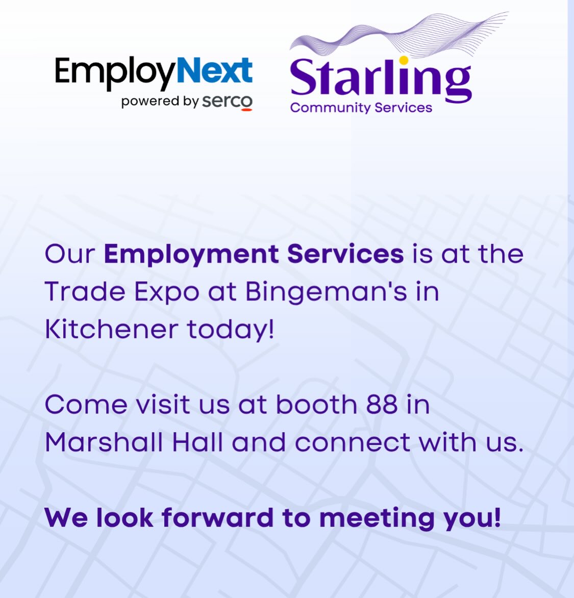 Come visit our Employment Services at @gkwcc Trade Expo today at Bingemans! Connect with our team at booth 88 in Marshall Hall to learn more about our Employment Services!